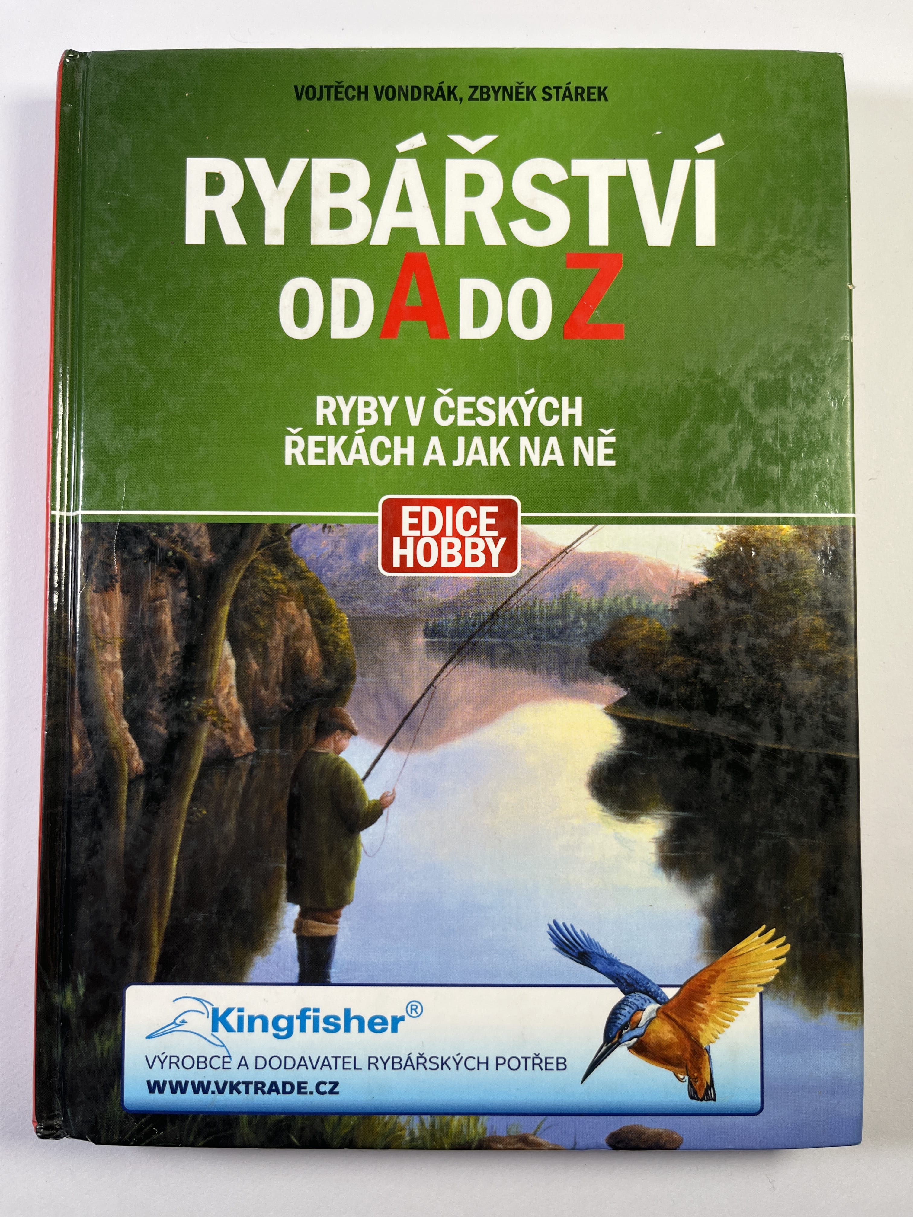Levně Rybářství od A do Z Pevná 2004