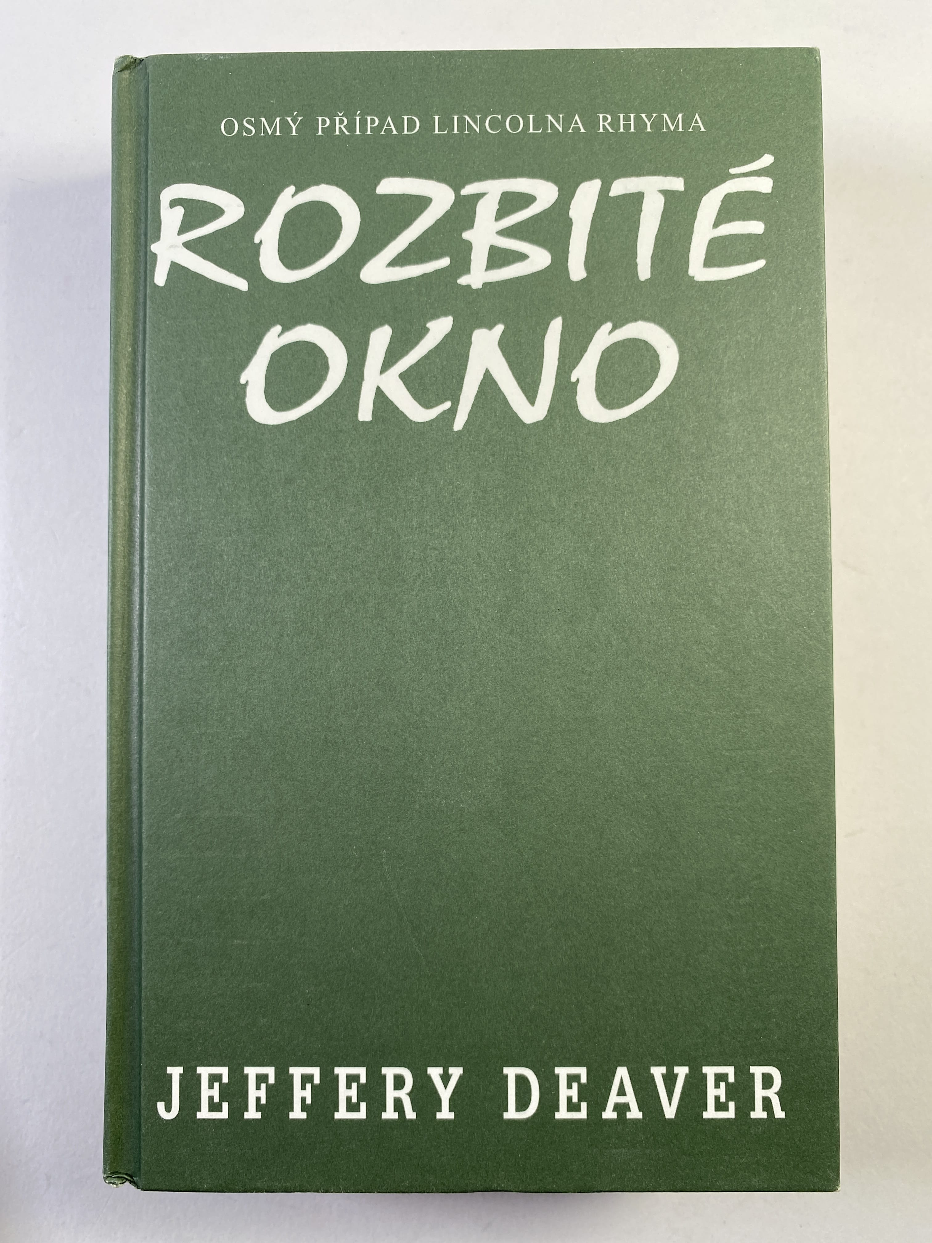 Rozbité okno Pevná (bez obalu)