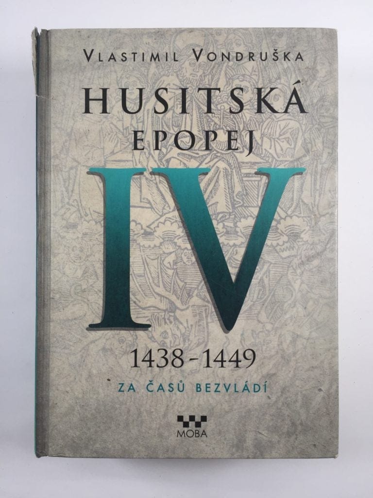 Levně Husitská epopej IV. - Za časů bezvládí Pevná