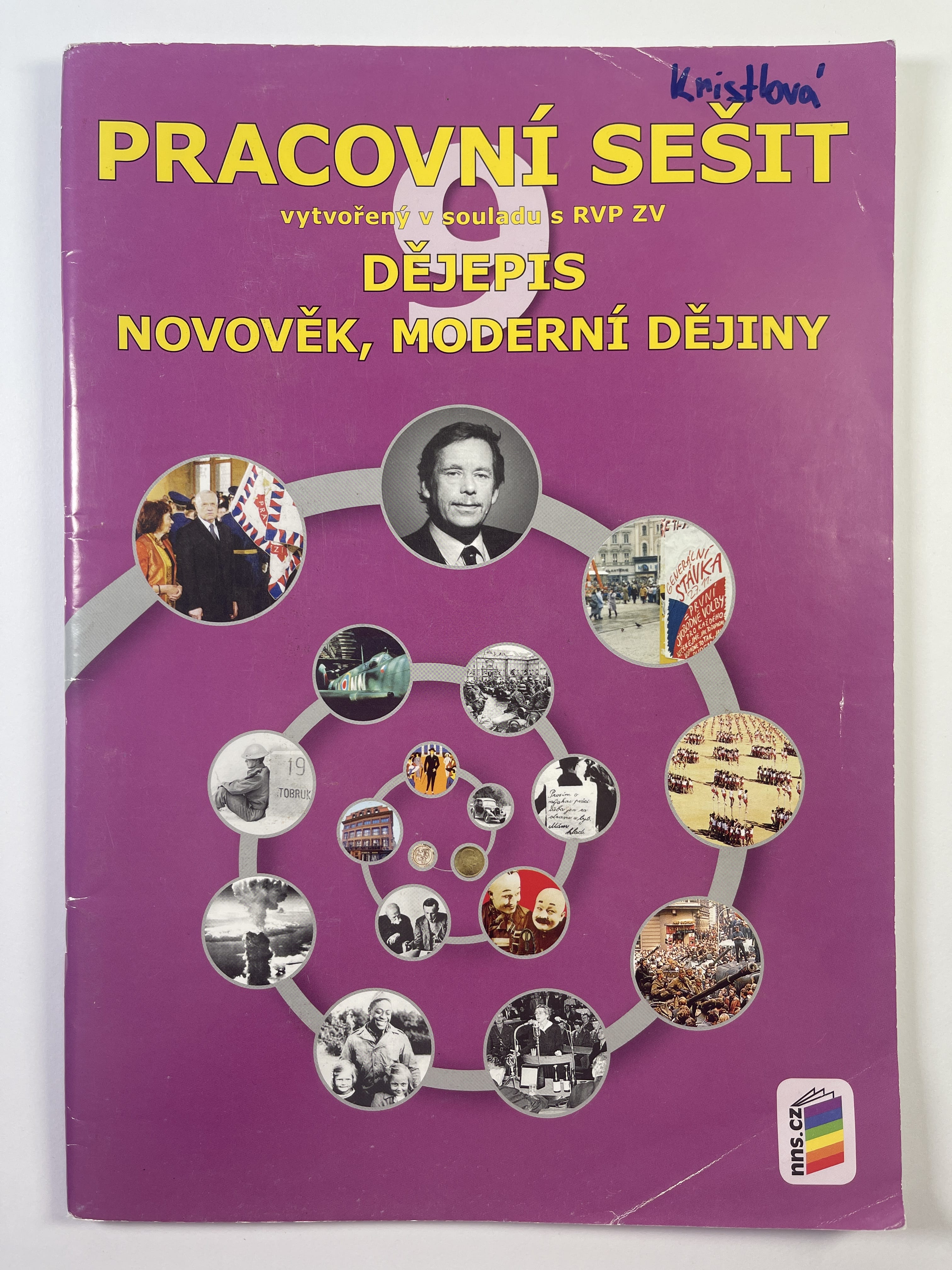Levně Dějepis 9 – Novověk, moderní dějiny – Pracovní sešit Měkká (2014)