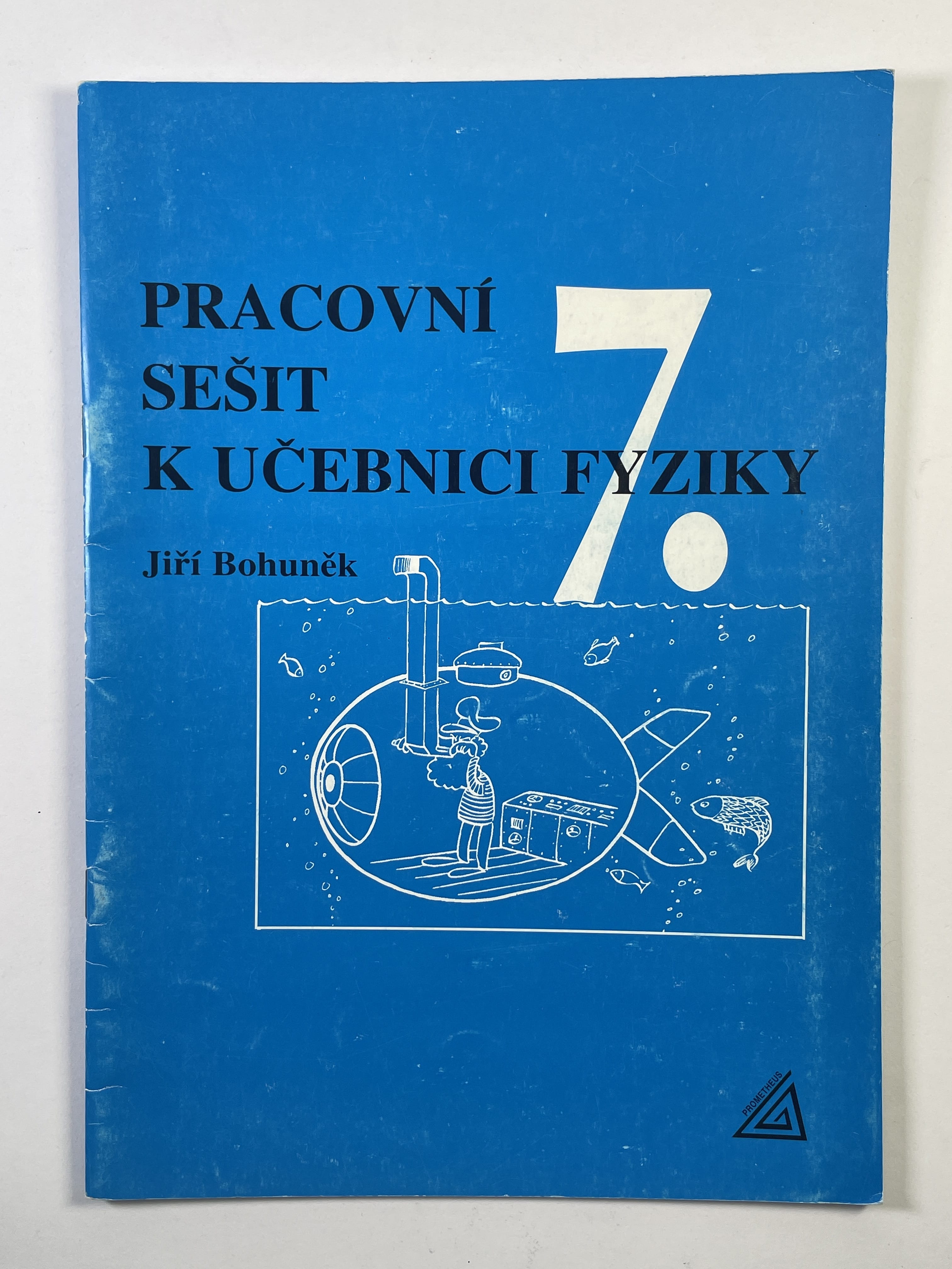 Pracovní sešit k učebnici fyziky 7 Měkká 1995