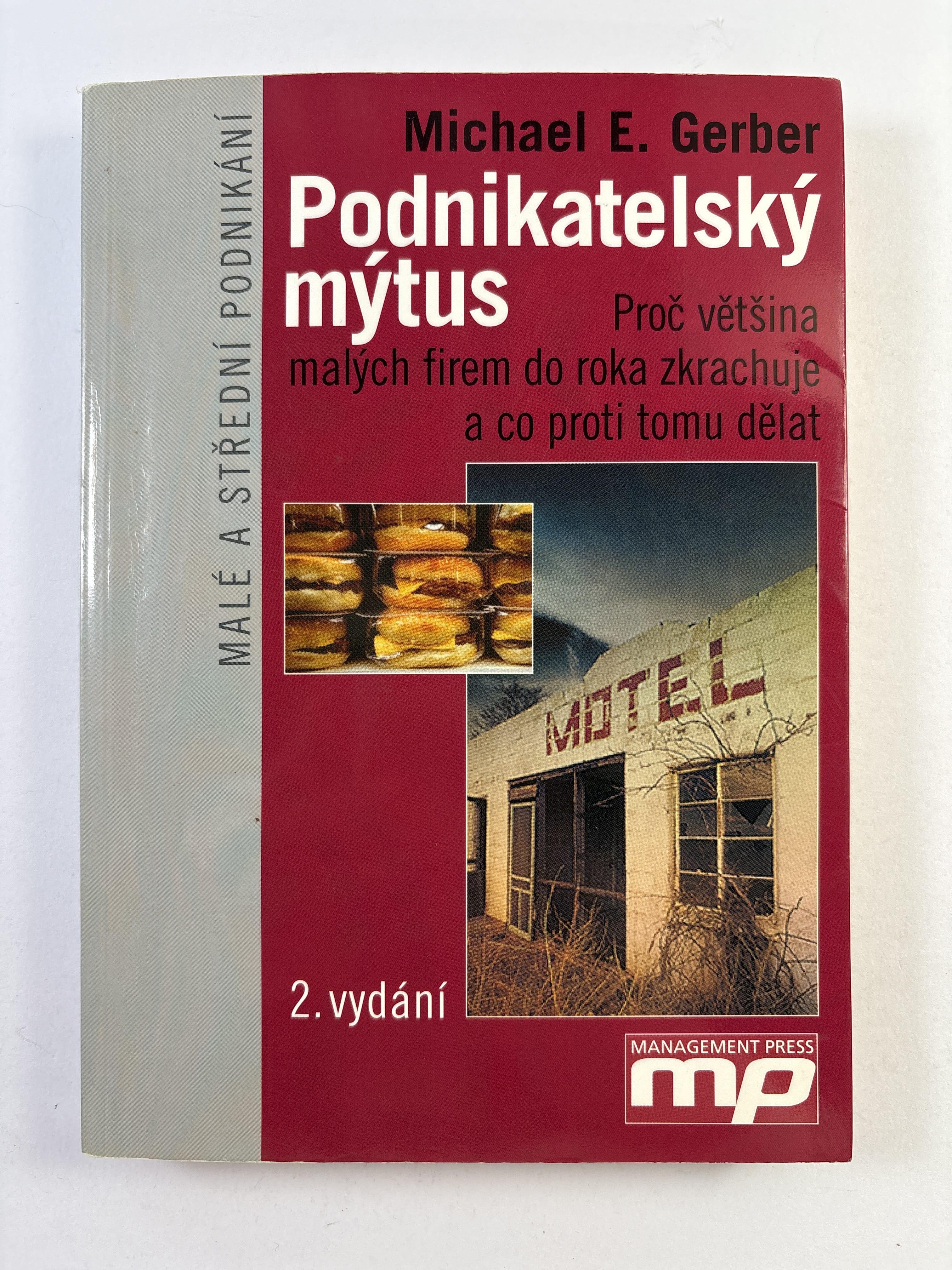 Podnikatelský mýtus Pevná (2004)