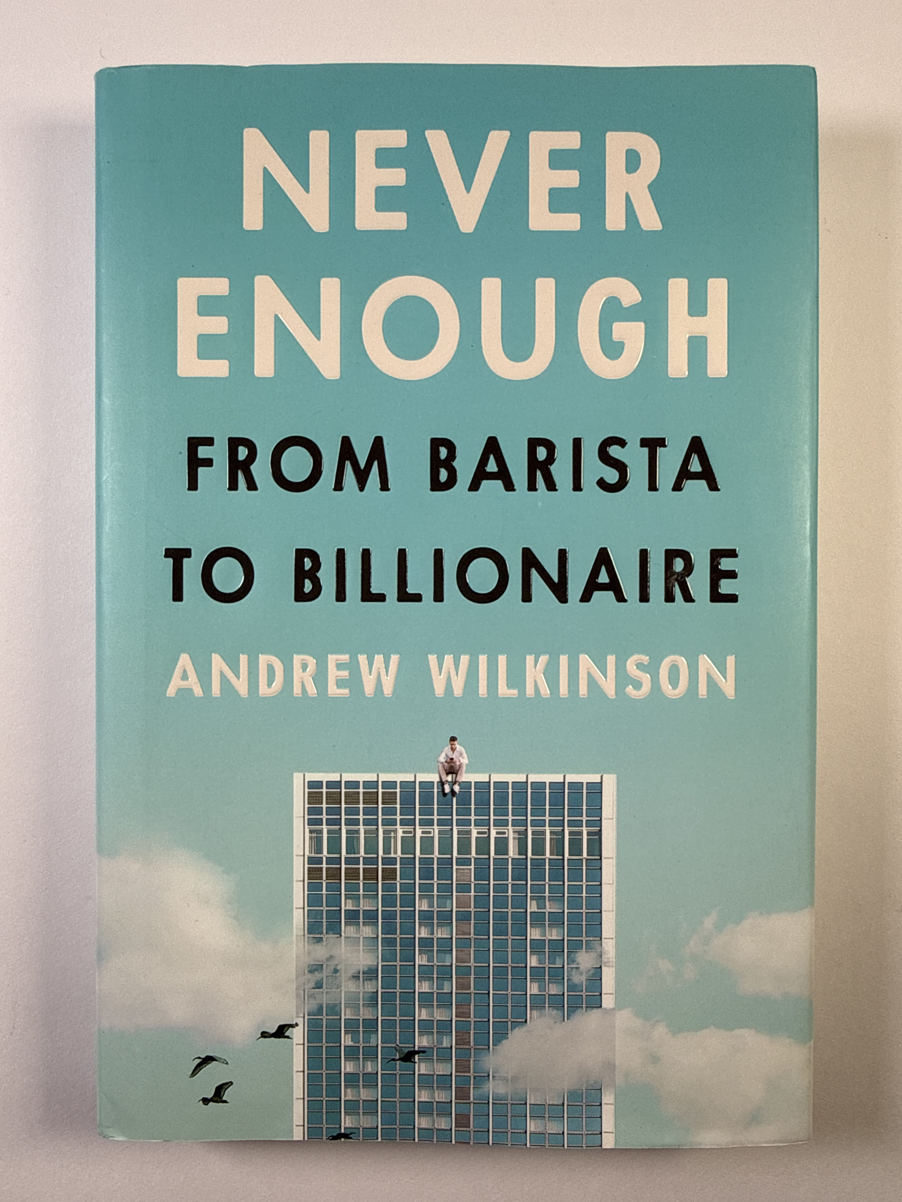 Levně Never Enough: From Barista to Billionaire