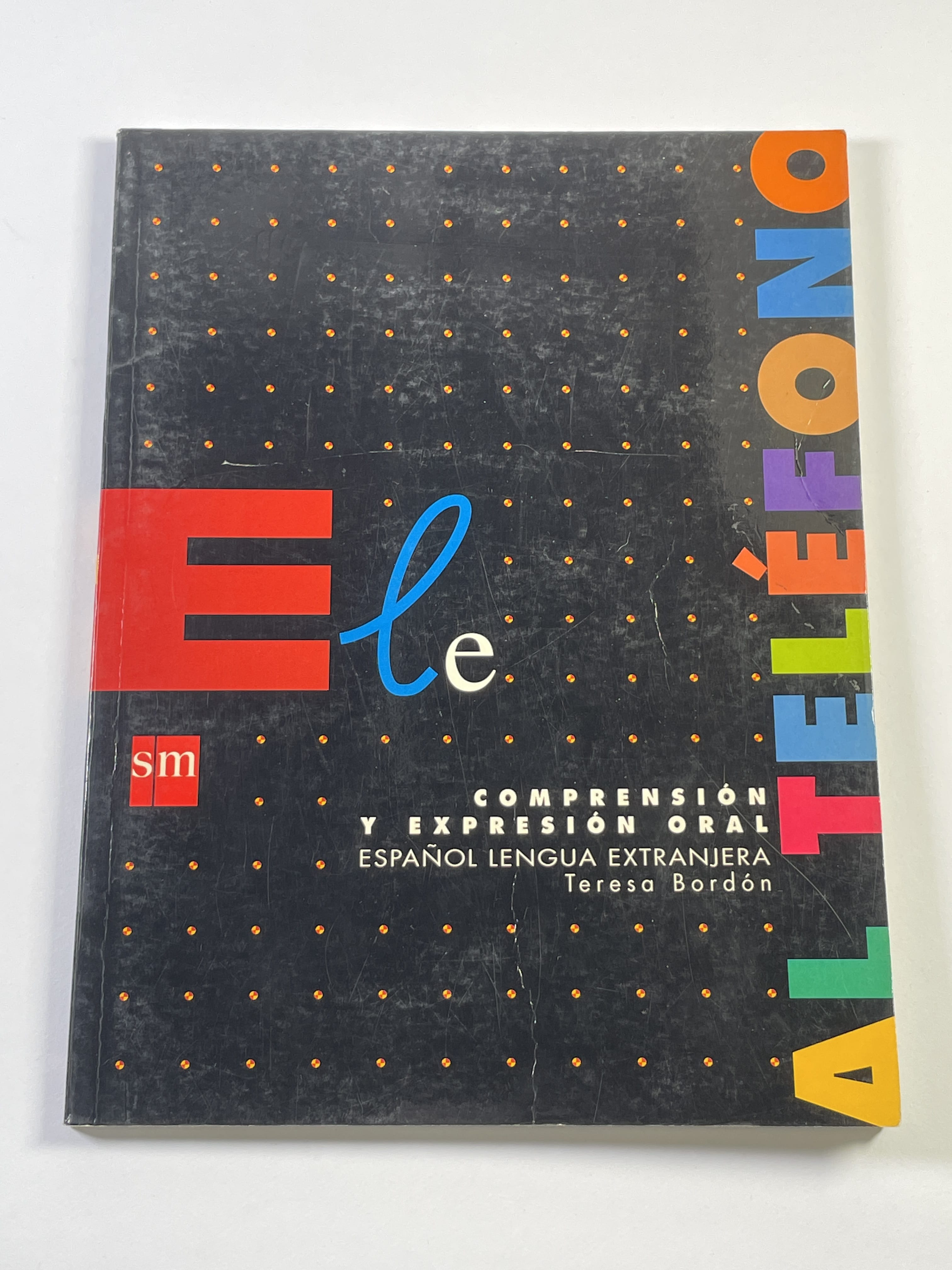 Levně Al Teléfono: Compresión y expresión oral
