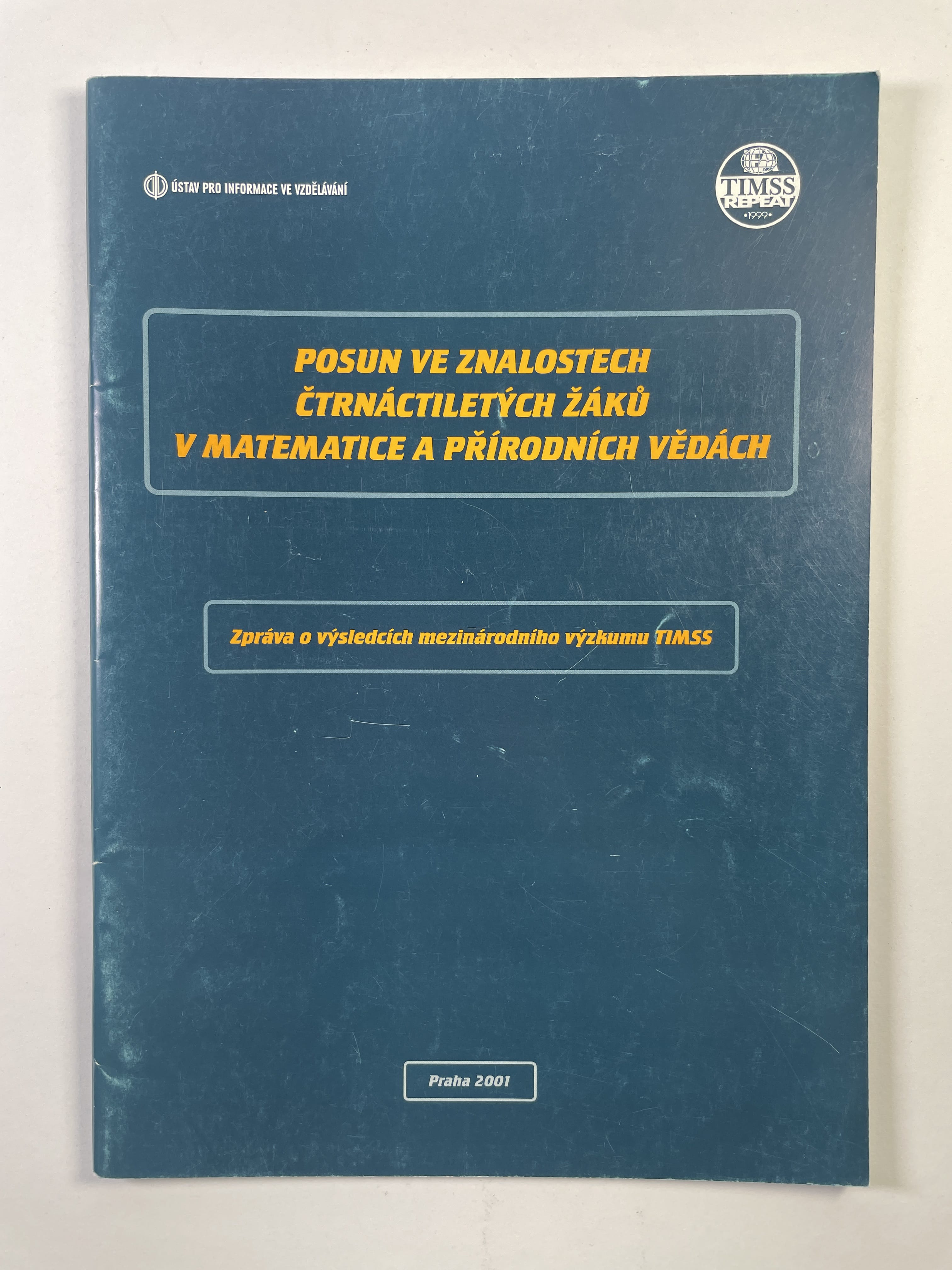 Levně Posun ve znalostech čtrnáctiletých žáků v matematice a přírodních vědách