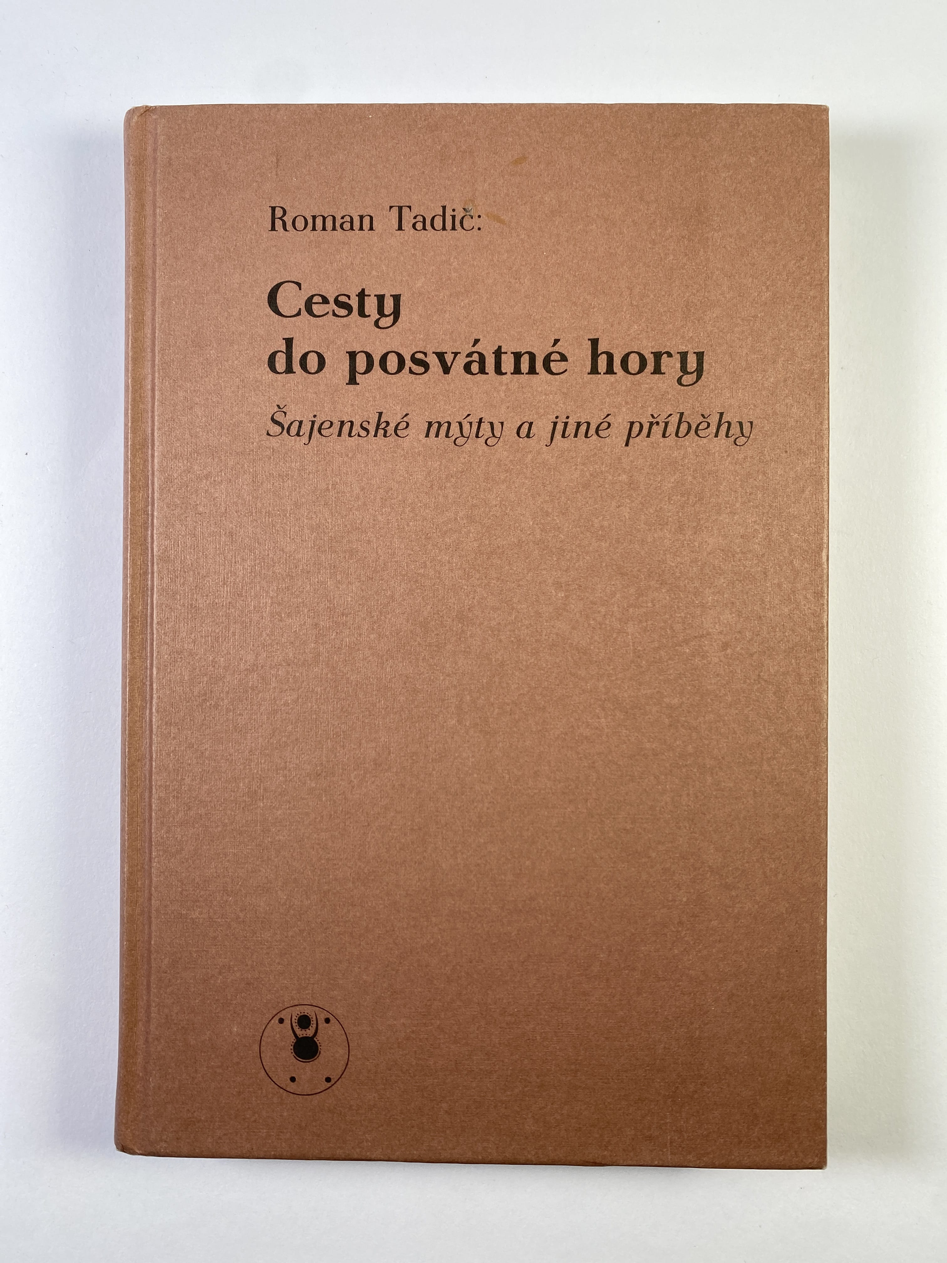 Cesty do posvátné hory (bez obalu)