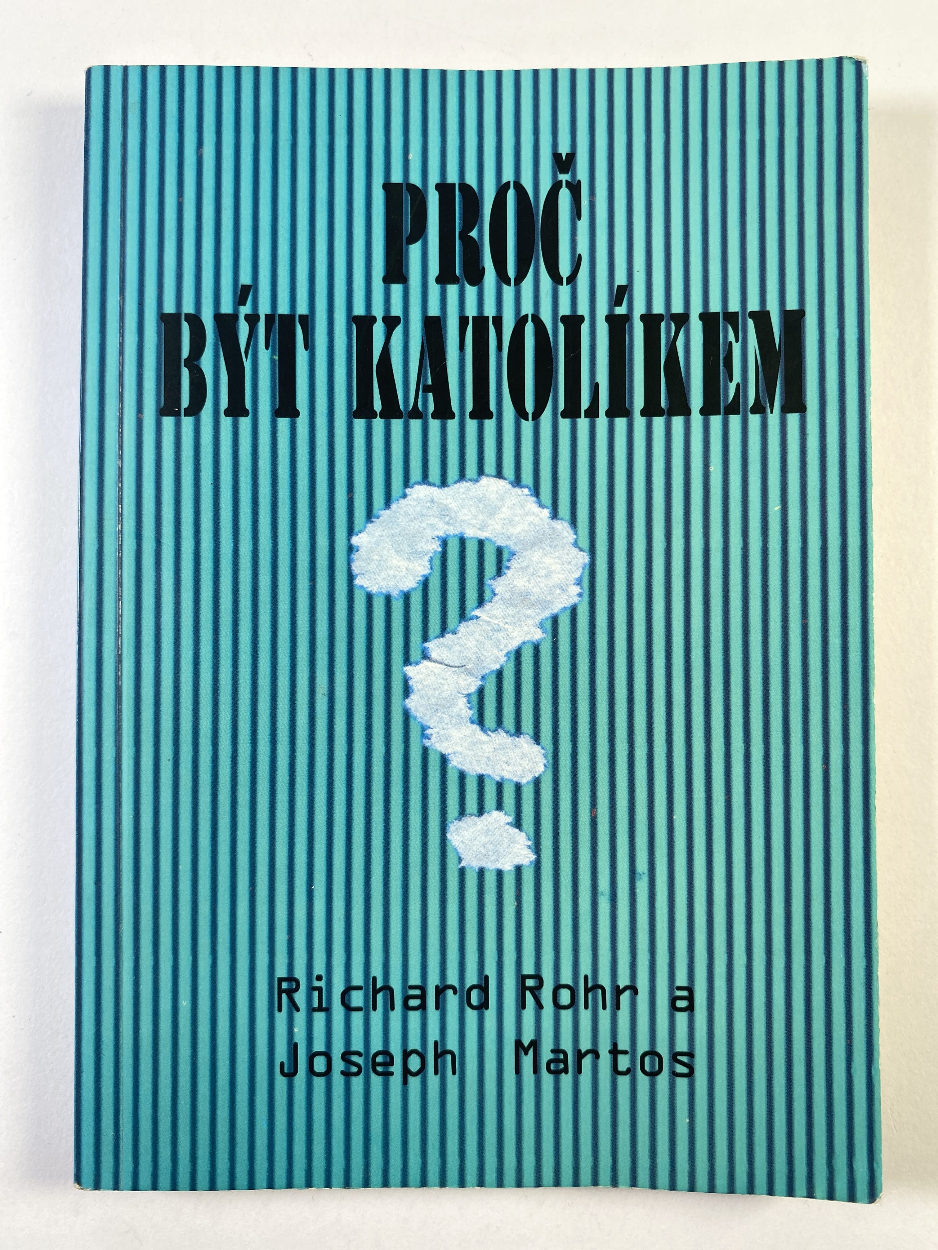 Levně Proč být katolíkem