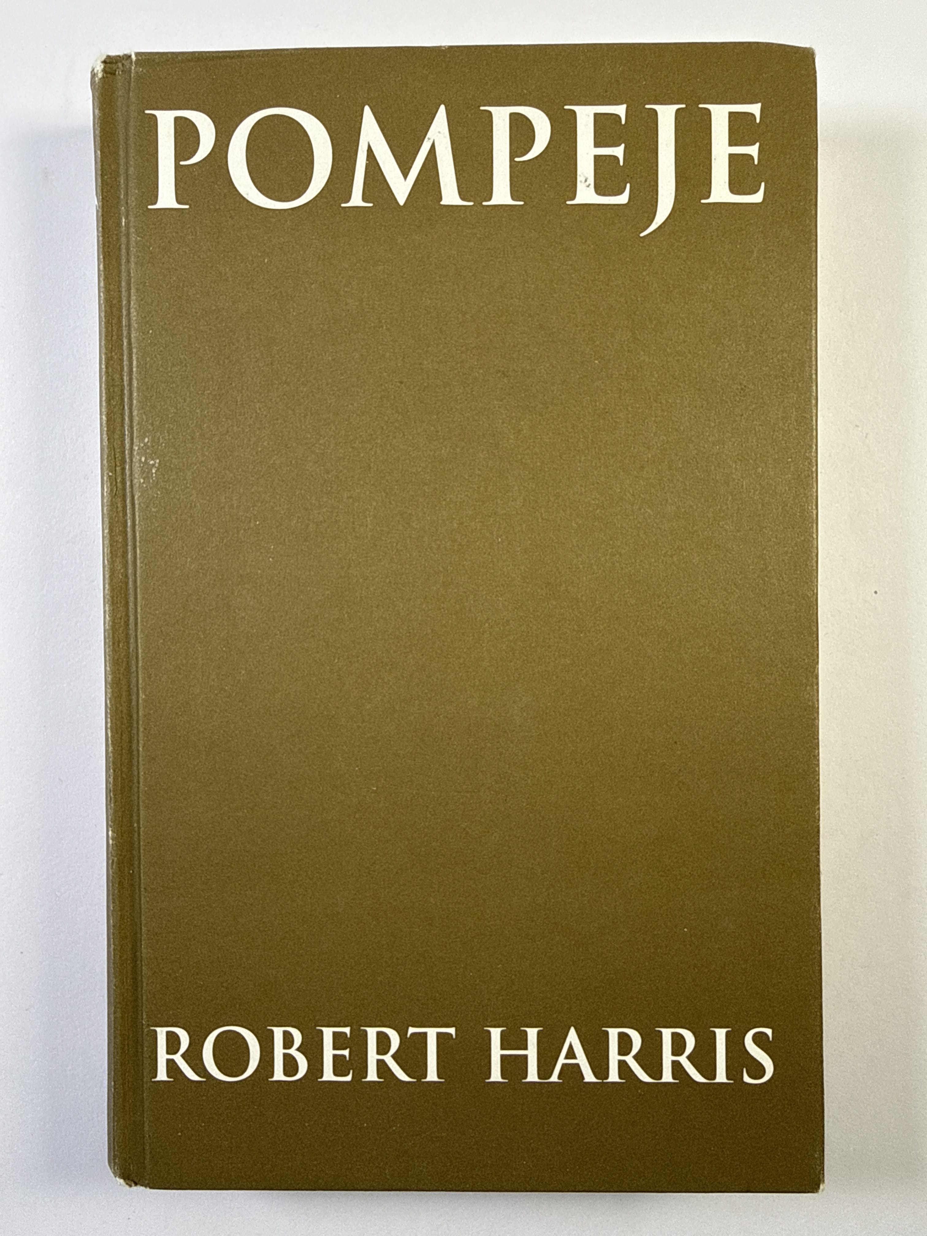 Levně Pompeje Bez obalu 2004