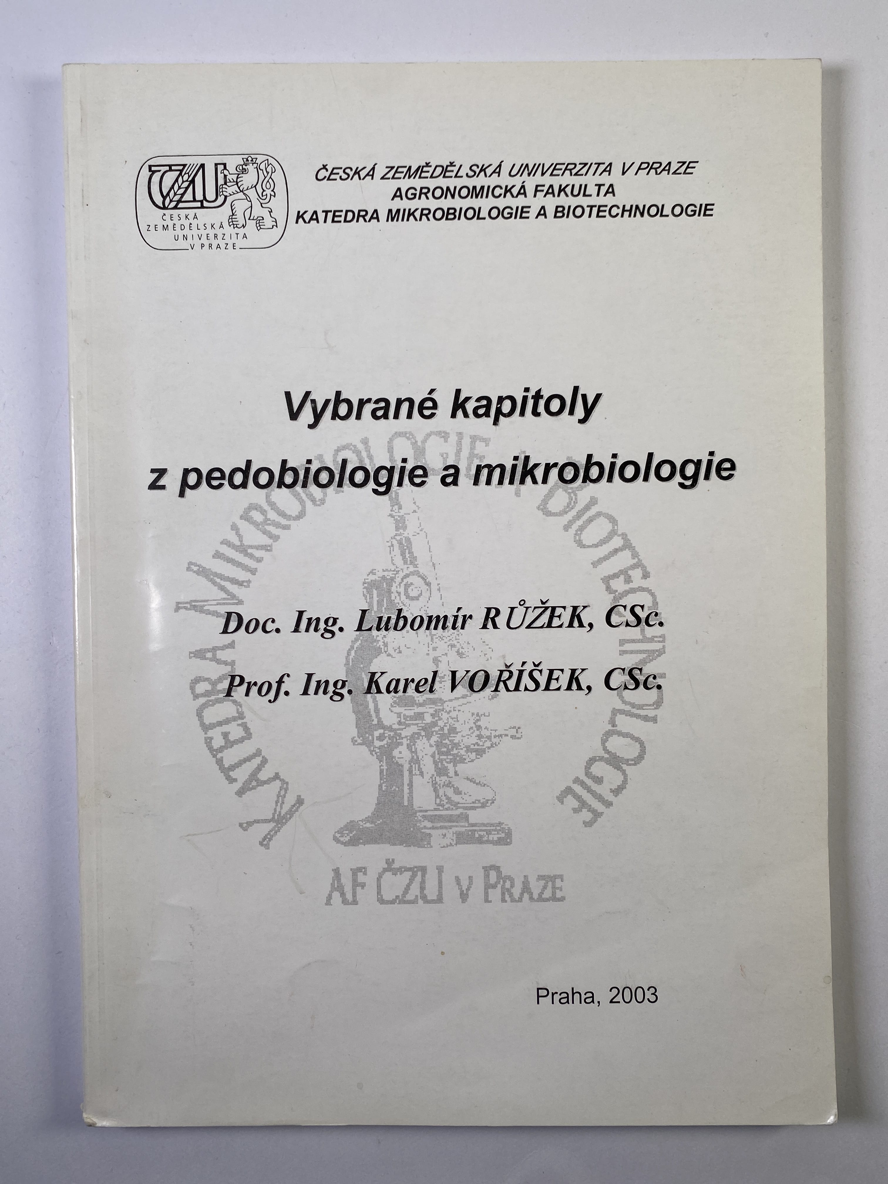 Levně Vybrané kapitoly z pedobiologie a mikrobiologie