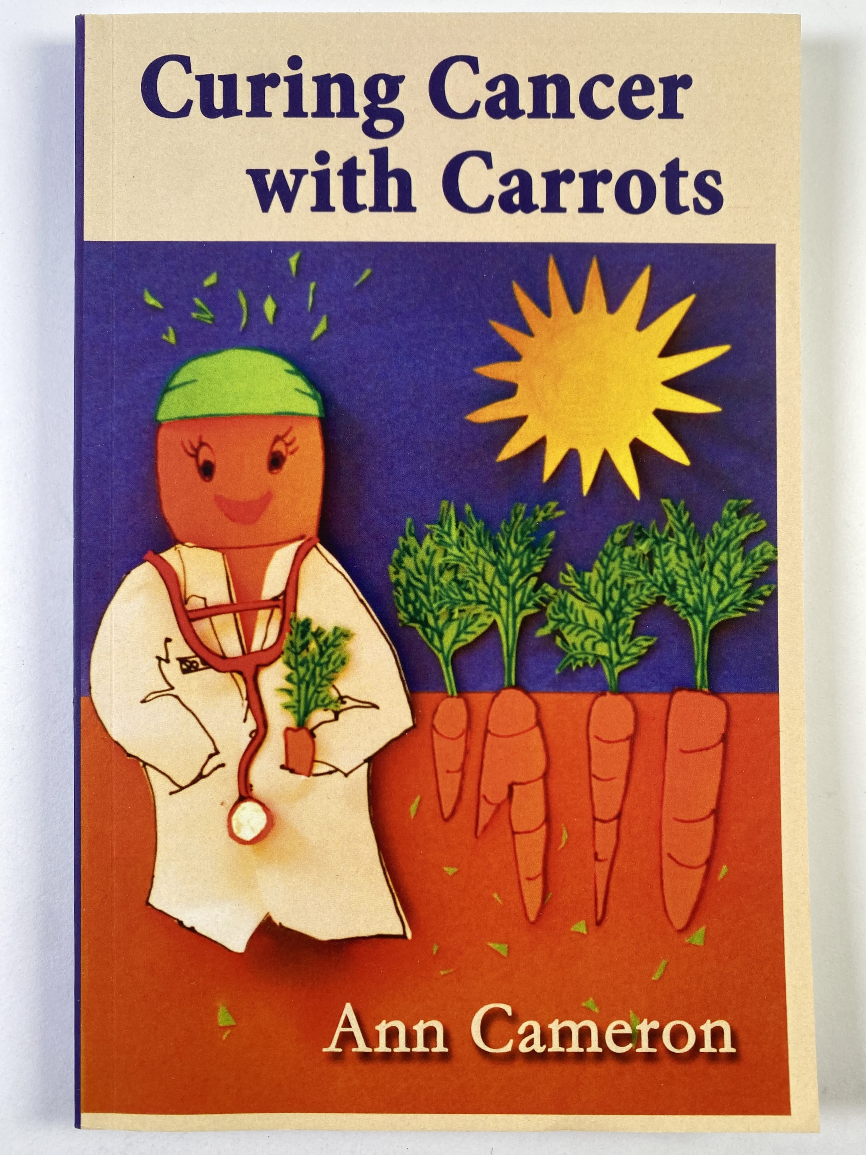 Levně Curing Cancer With Carrots