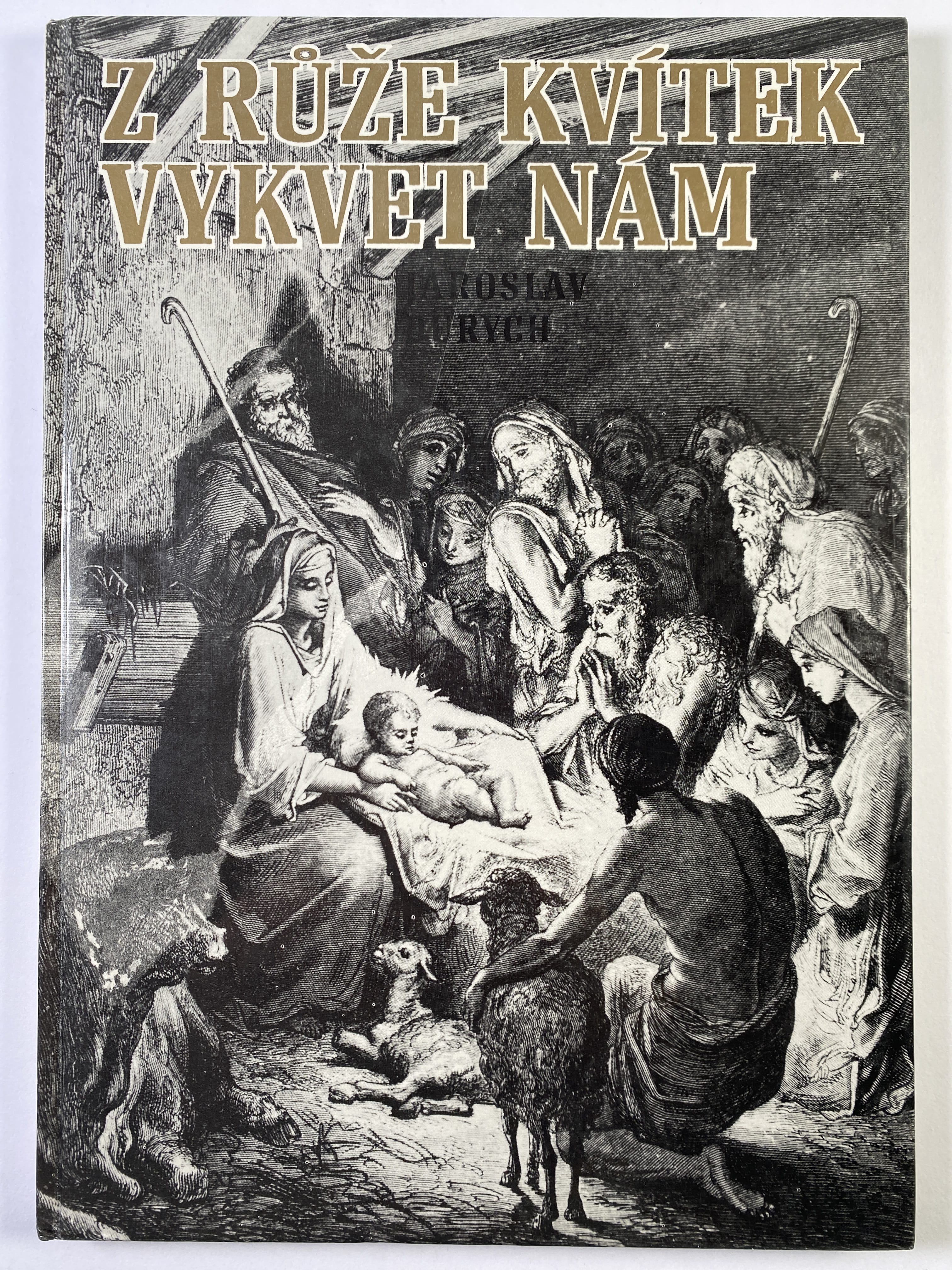 Levně Z růže kvítek vykvet nám: příběhy novozákonní pro mládež