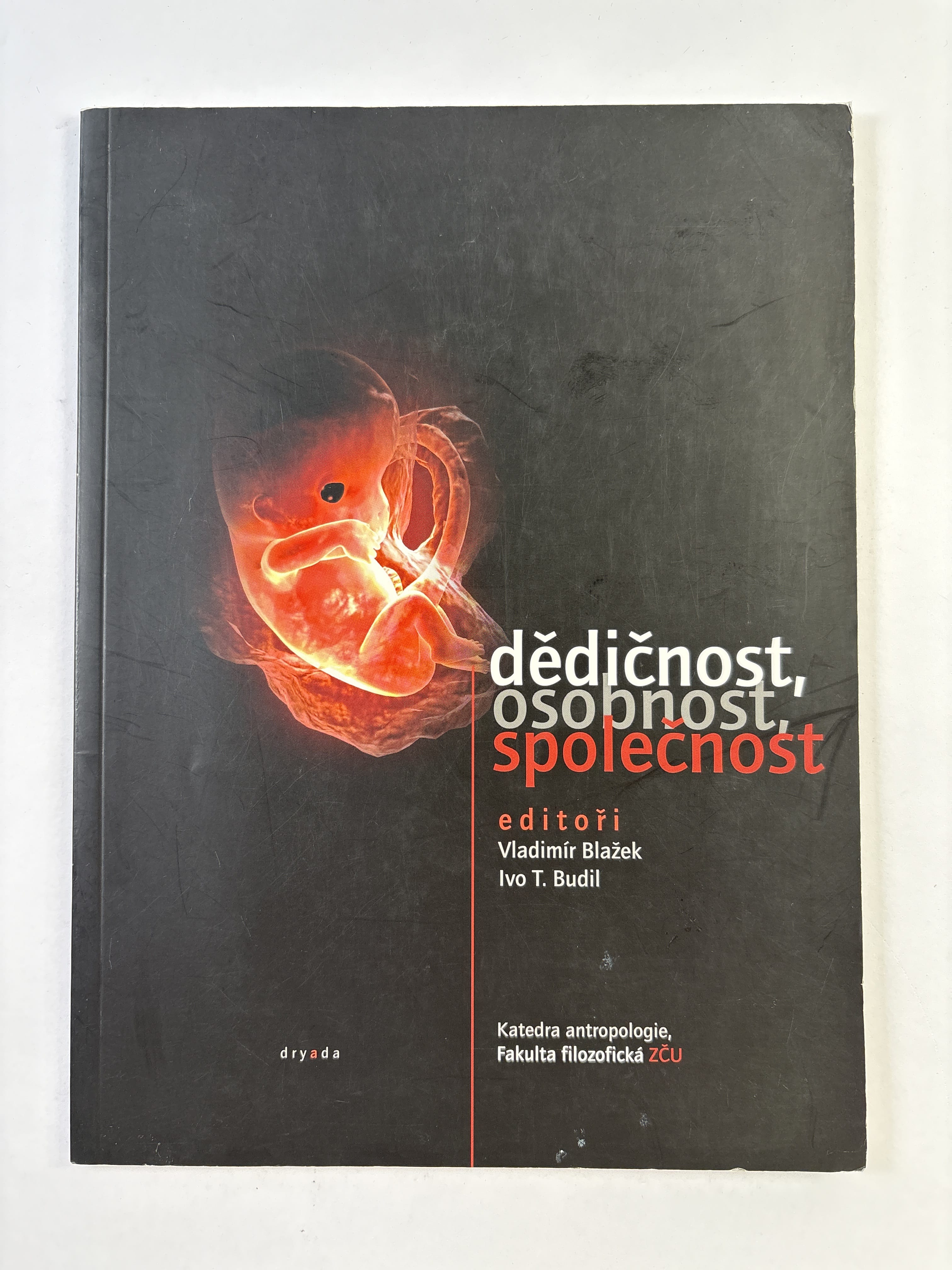 Dědičnost, osobnost, společnost