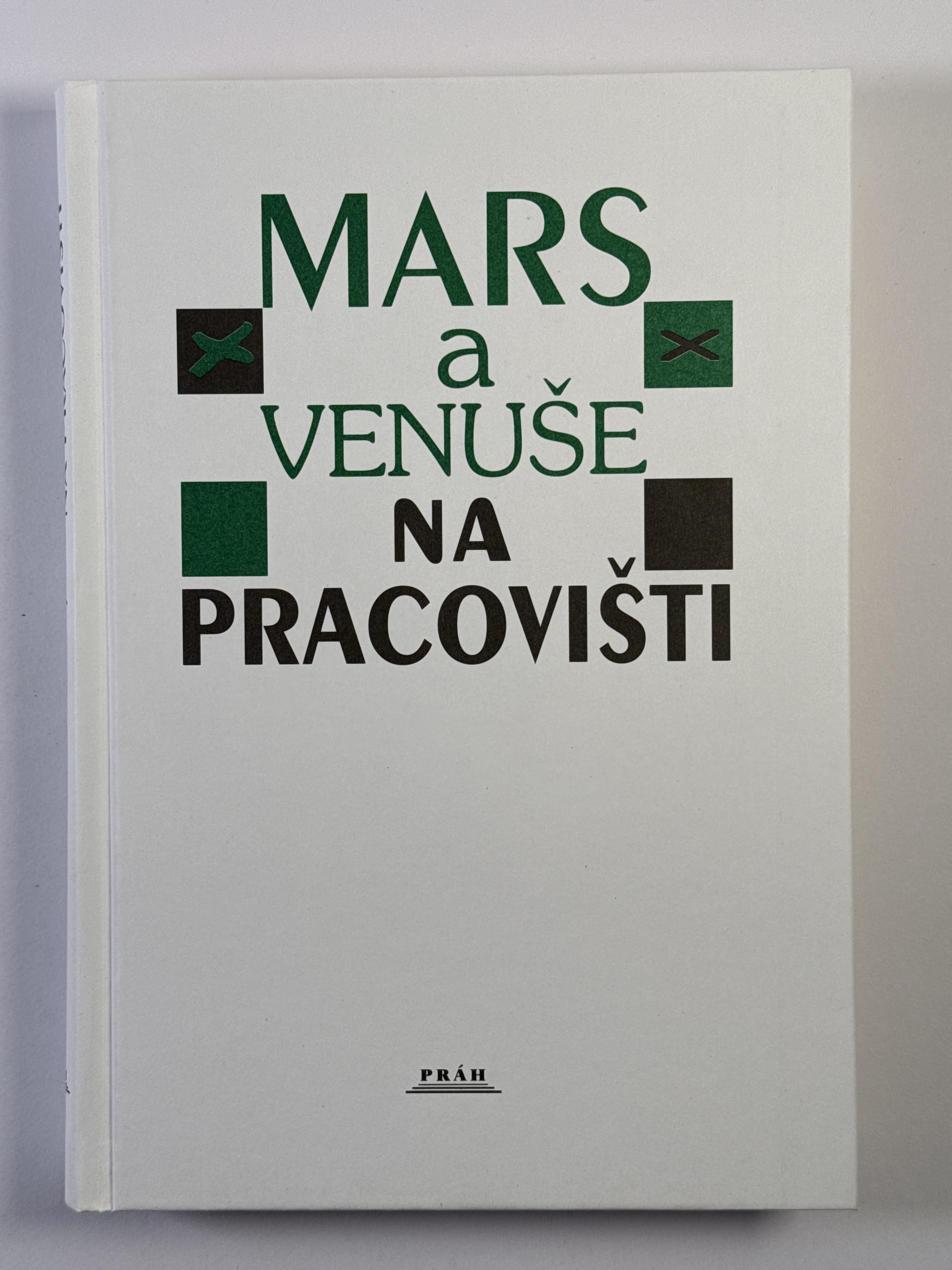 Levně Mars a Venuše na pracovišti Bez obalu 2003
