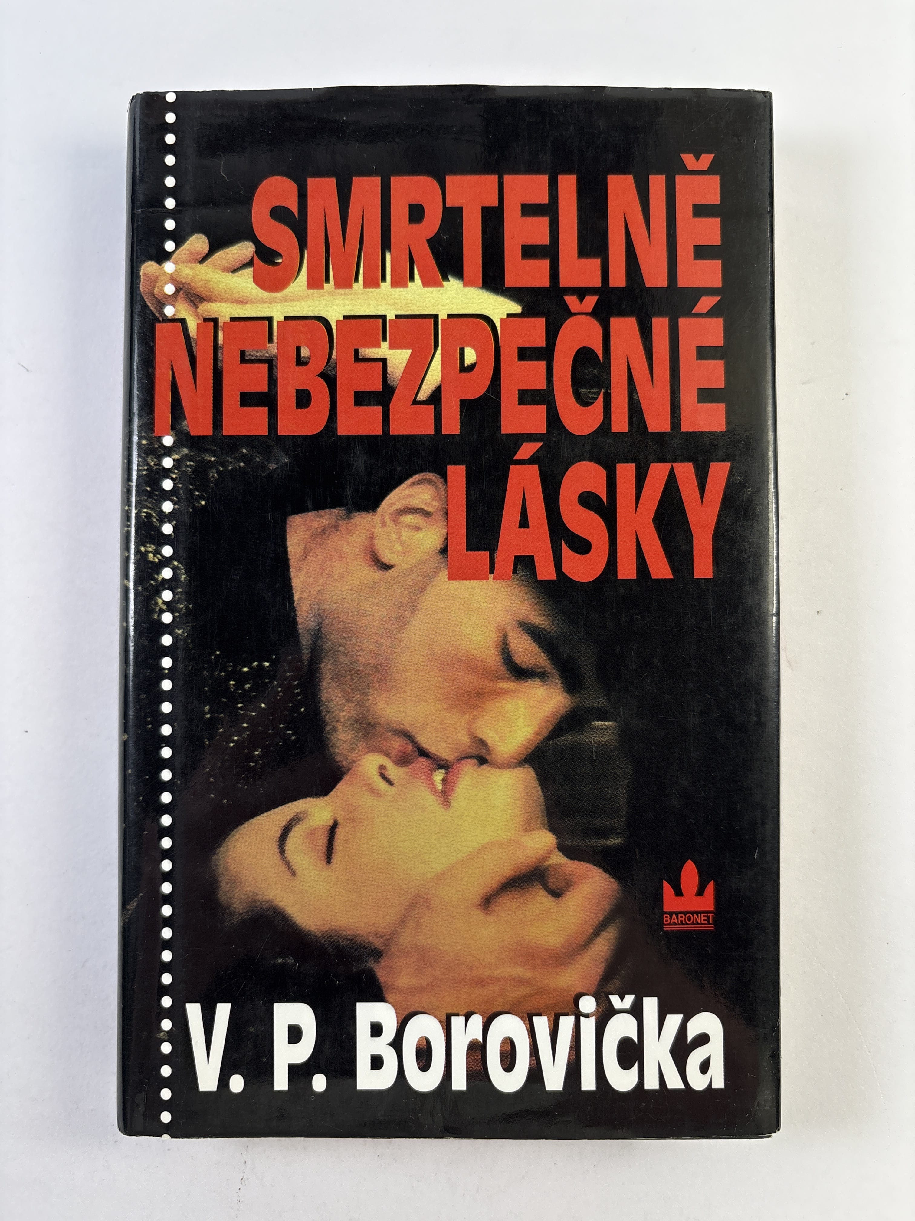Smrtelně nebezpečné lásky