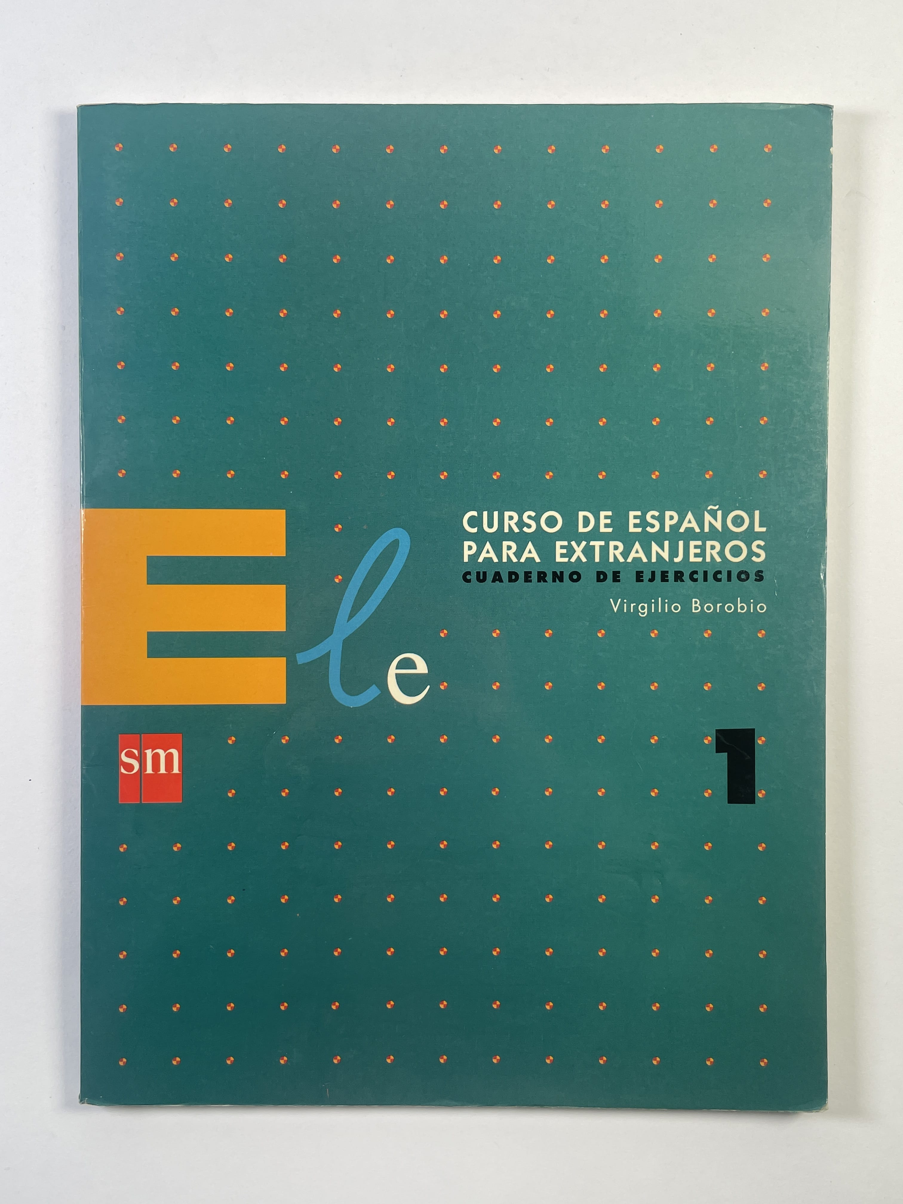 Levně Ele: Curso de Español para extranjeros: Cuaderno de Ejercicios (1)