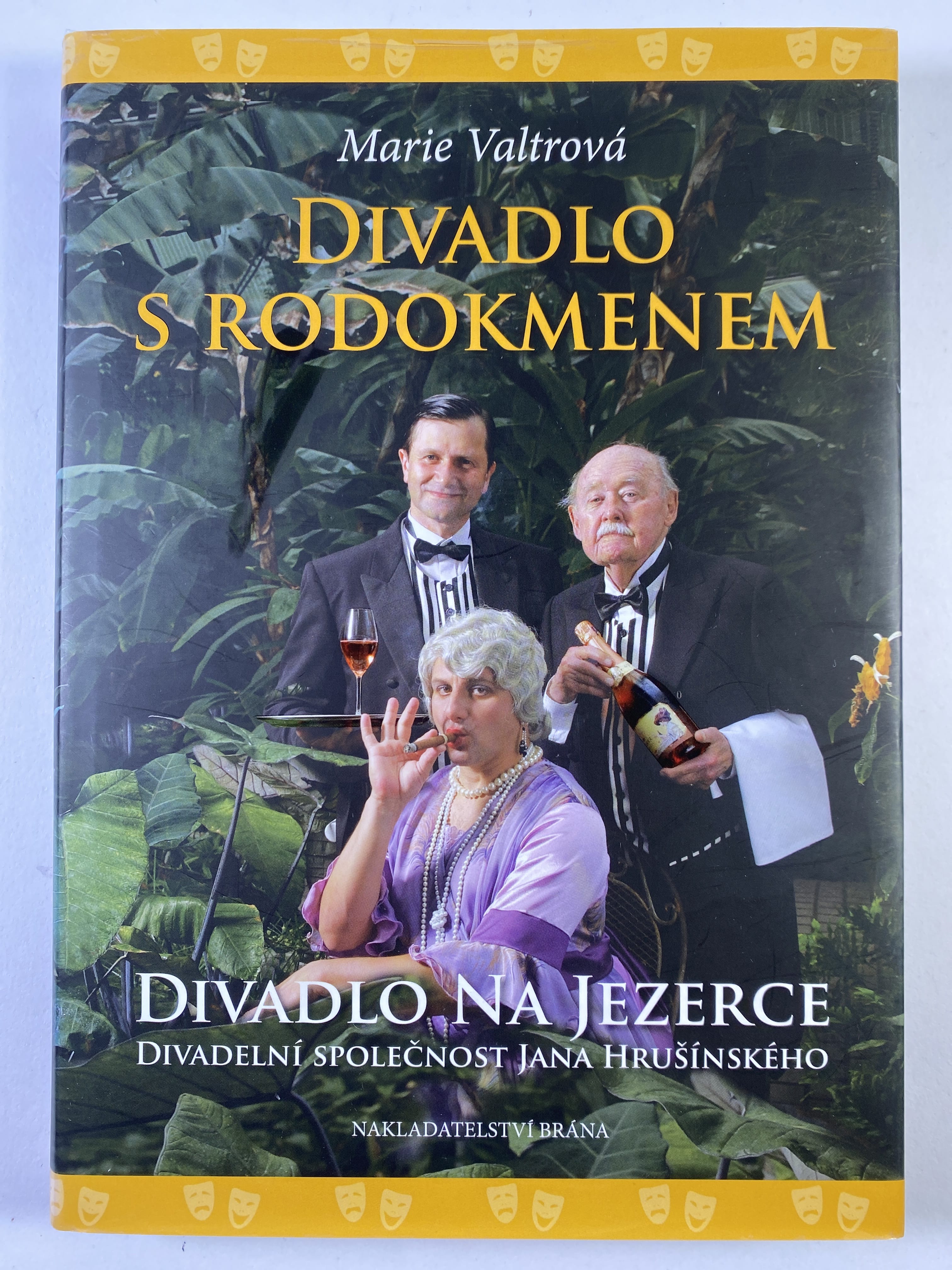 Levně Divadlo s rodokmenem: Divadlo Na Jezerce