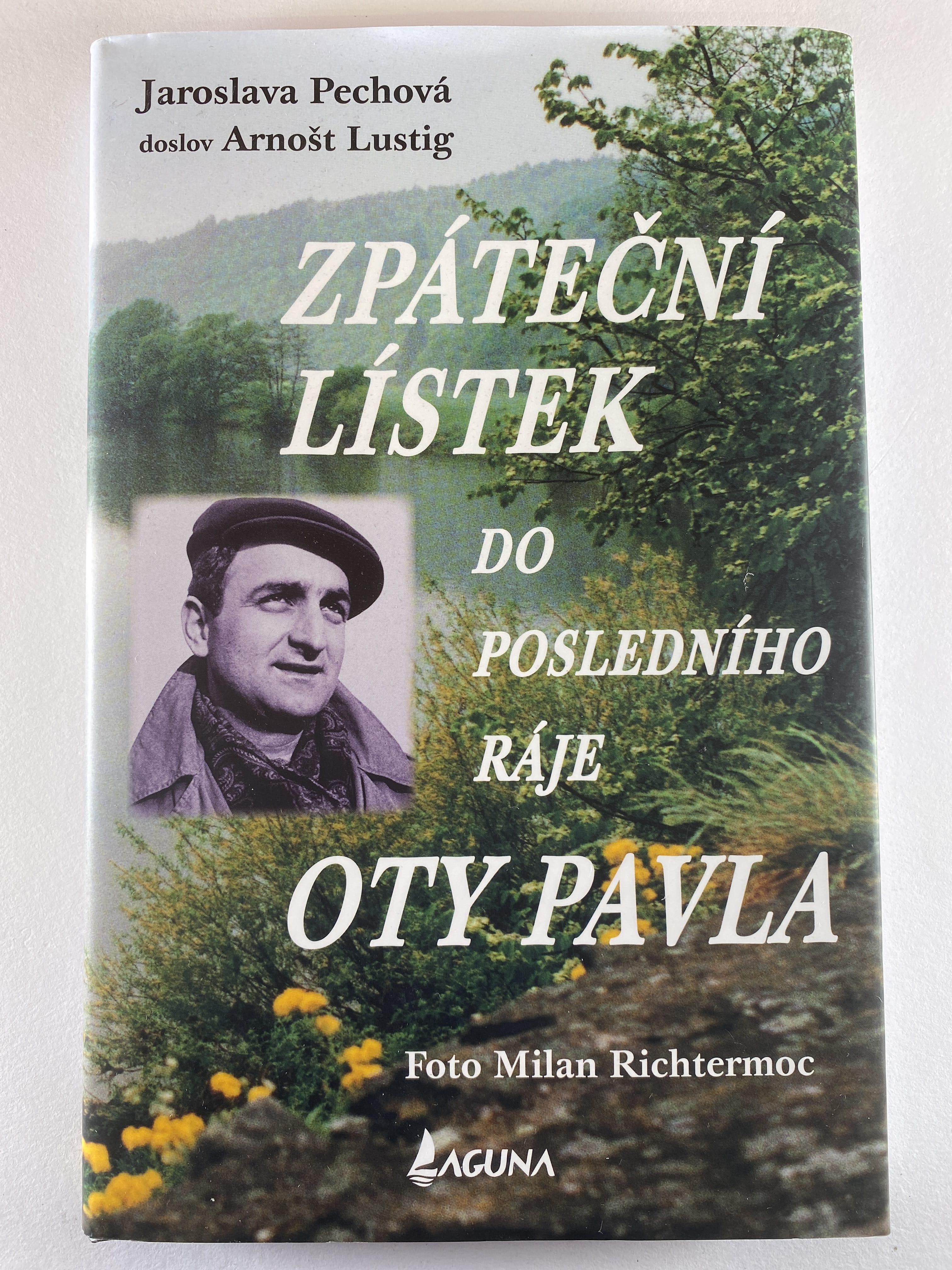 Levně Zpáteční lístek do posledního ráje Oty Pavla Pevná (2015)