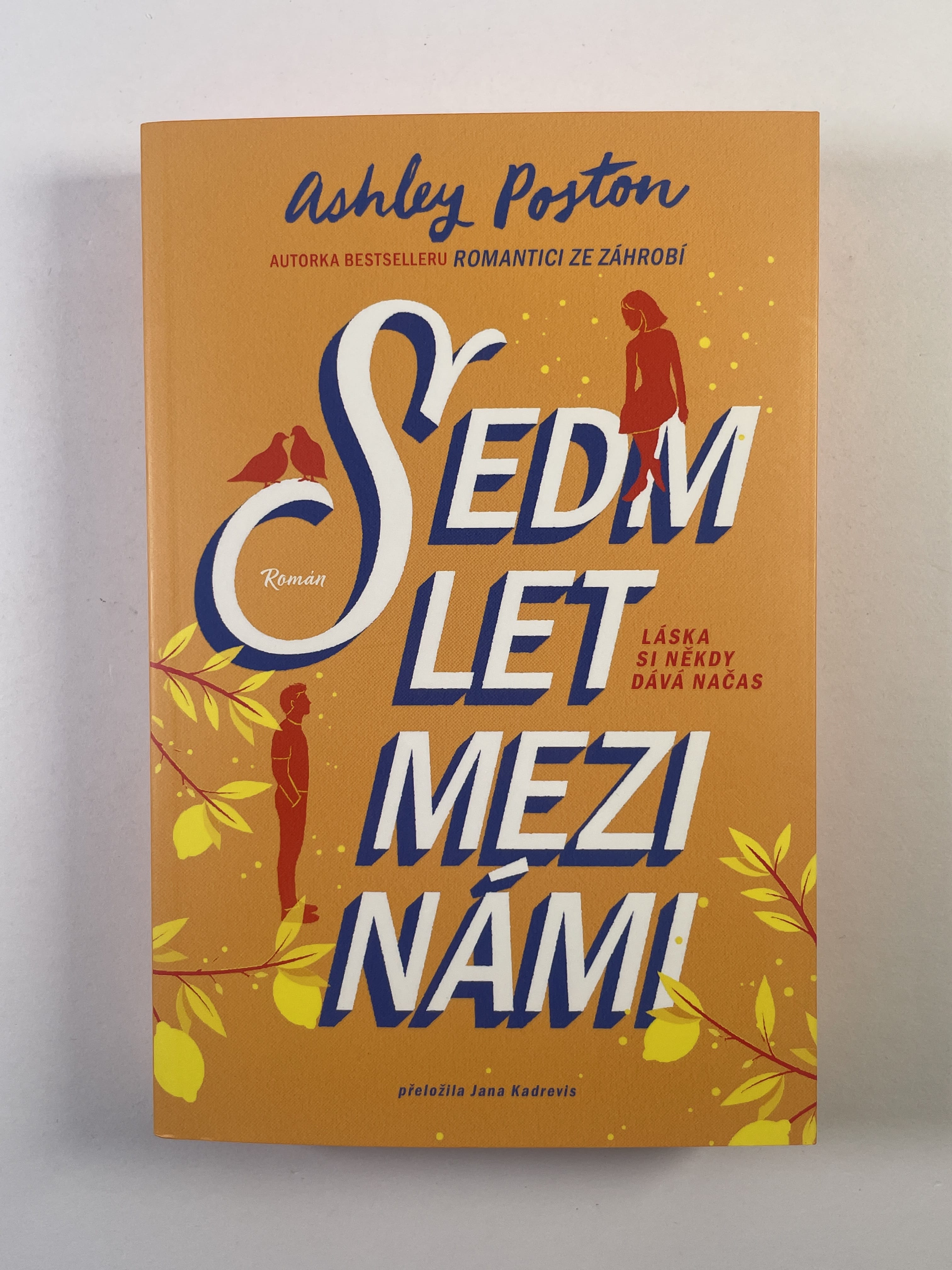 Sedm let mezi námi