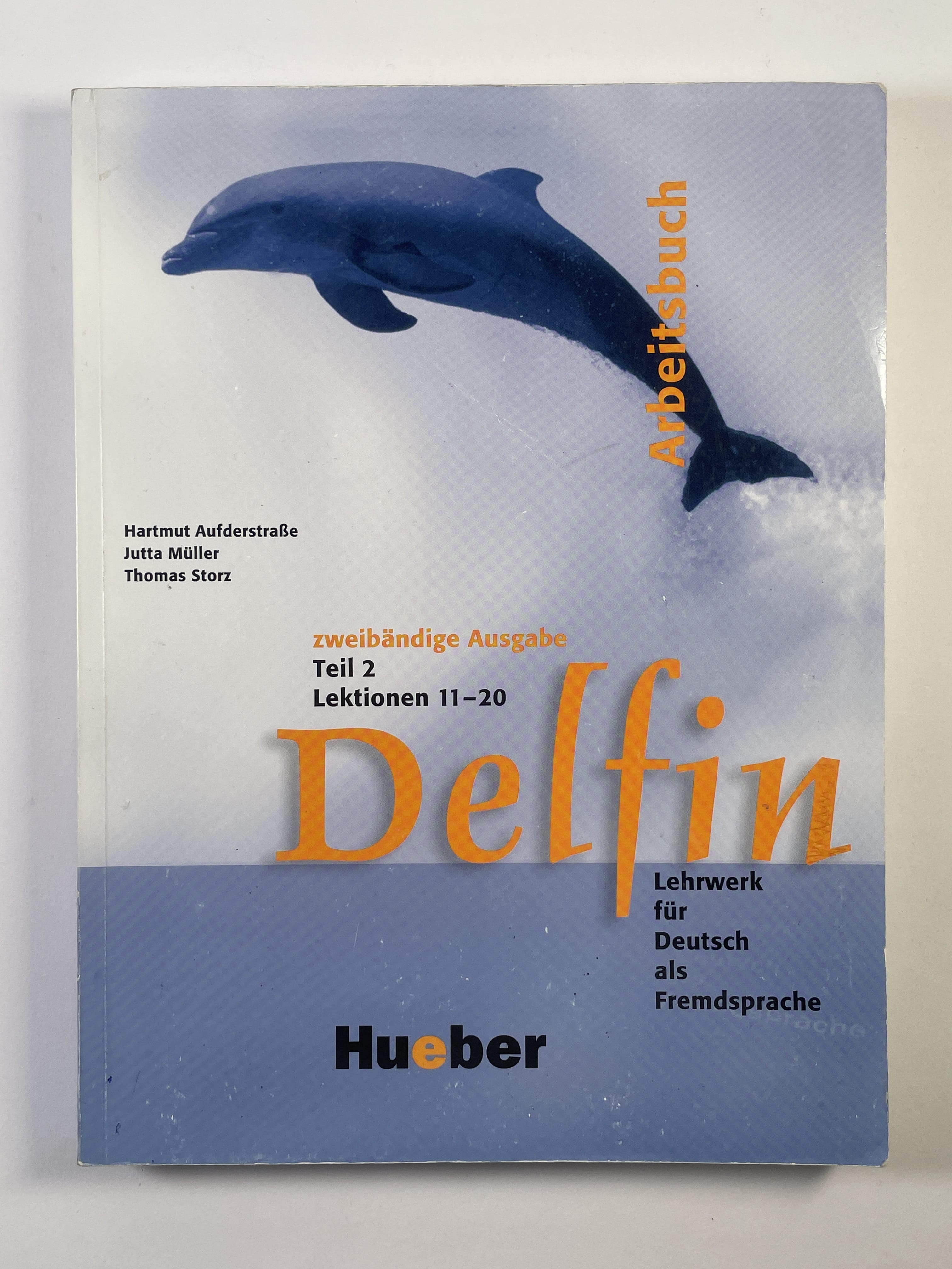 Delfin: Arbeitsbuch Teil 2 (Lektionen 11-20)