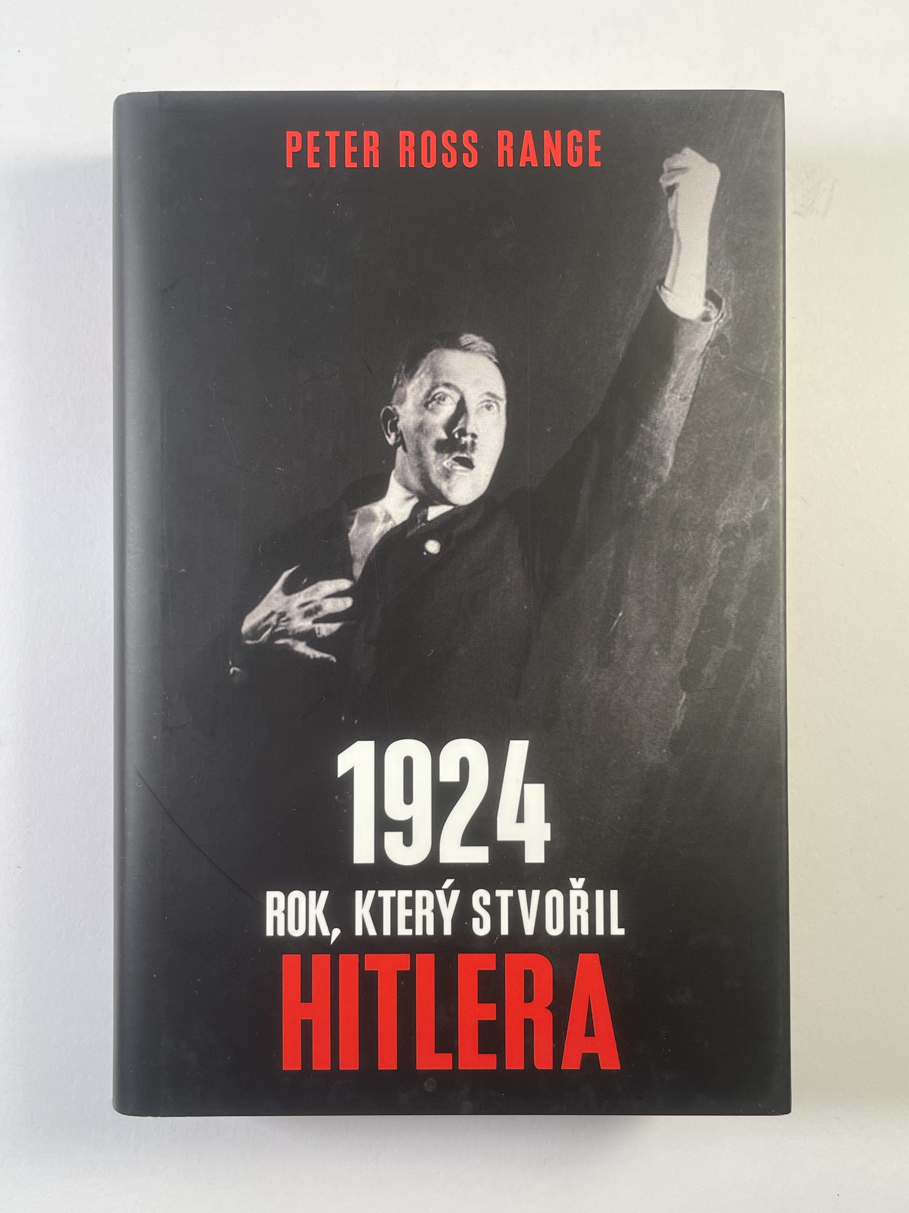 Levně 1924: Rok, který stvořil Hitlera