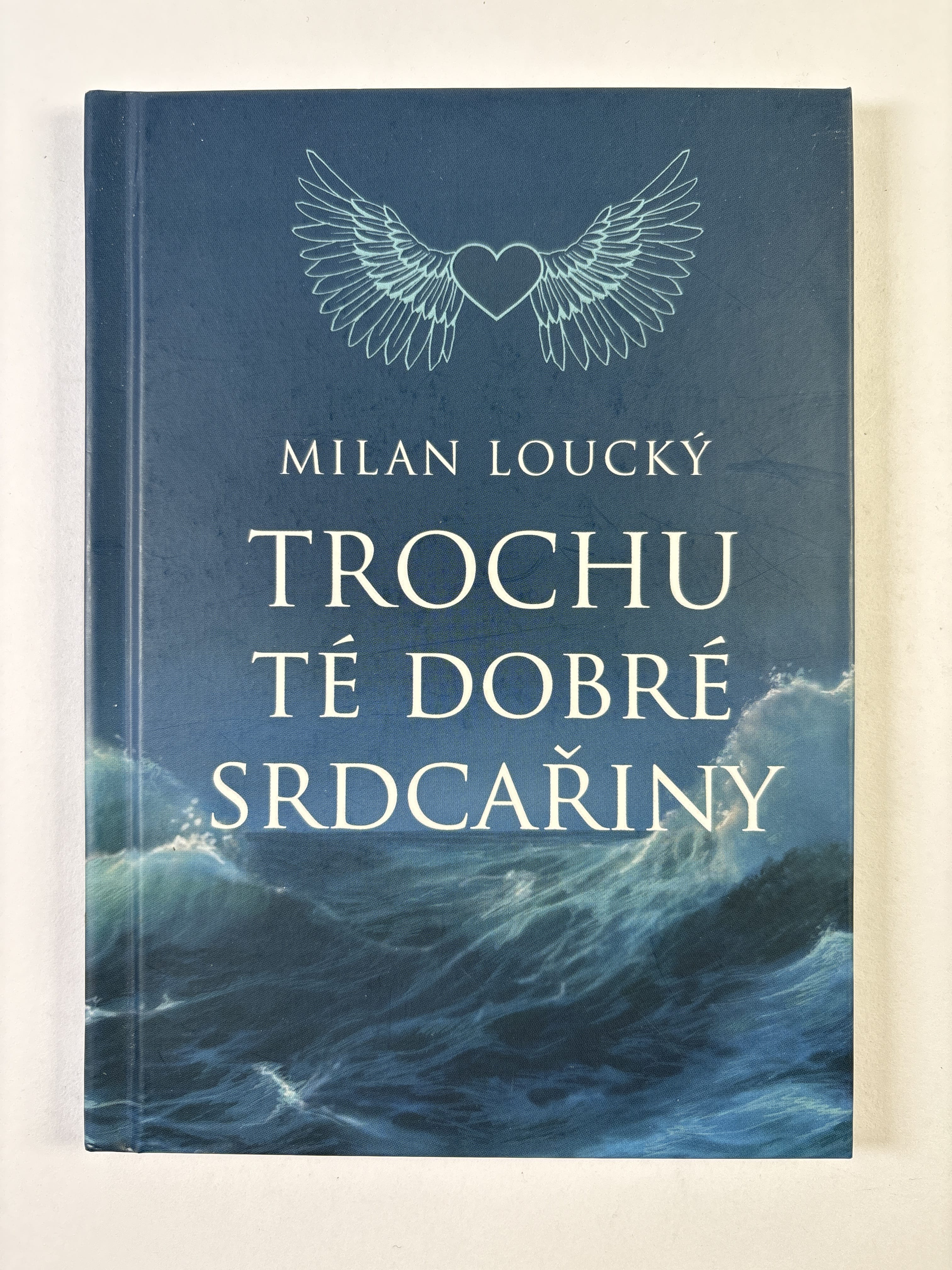Trochu té dobré srdcařiny