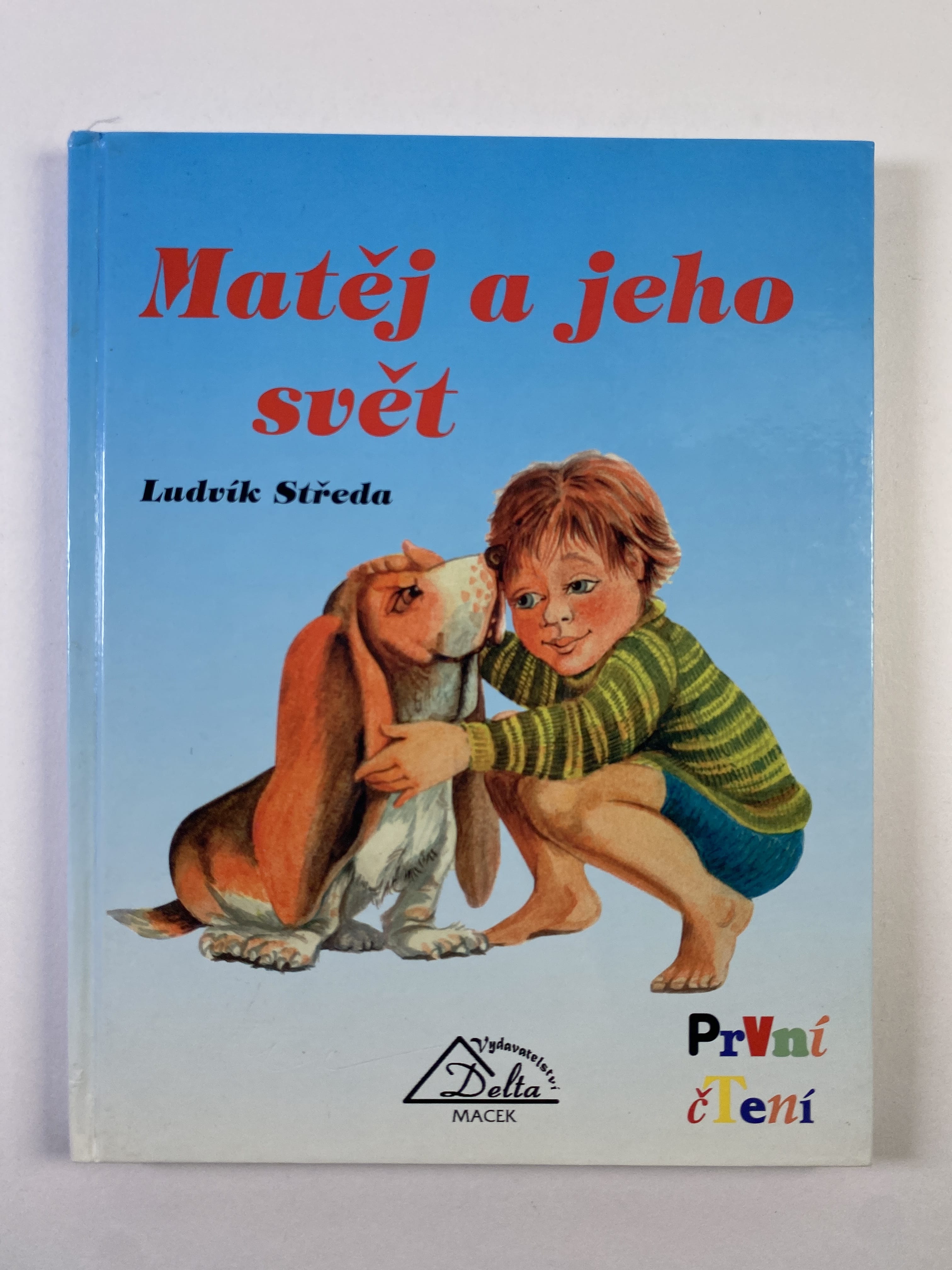 Levně Matěj a jeho svět