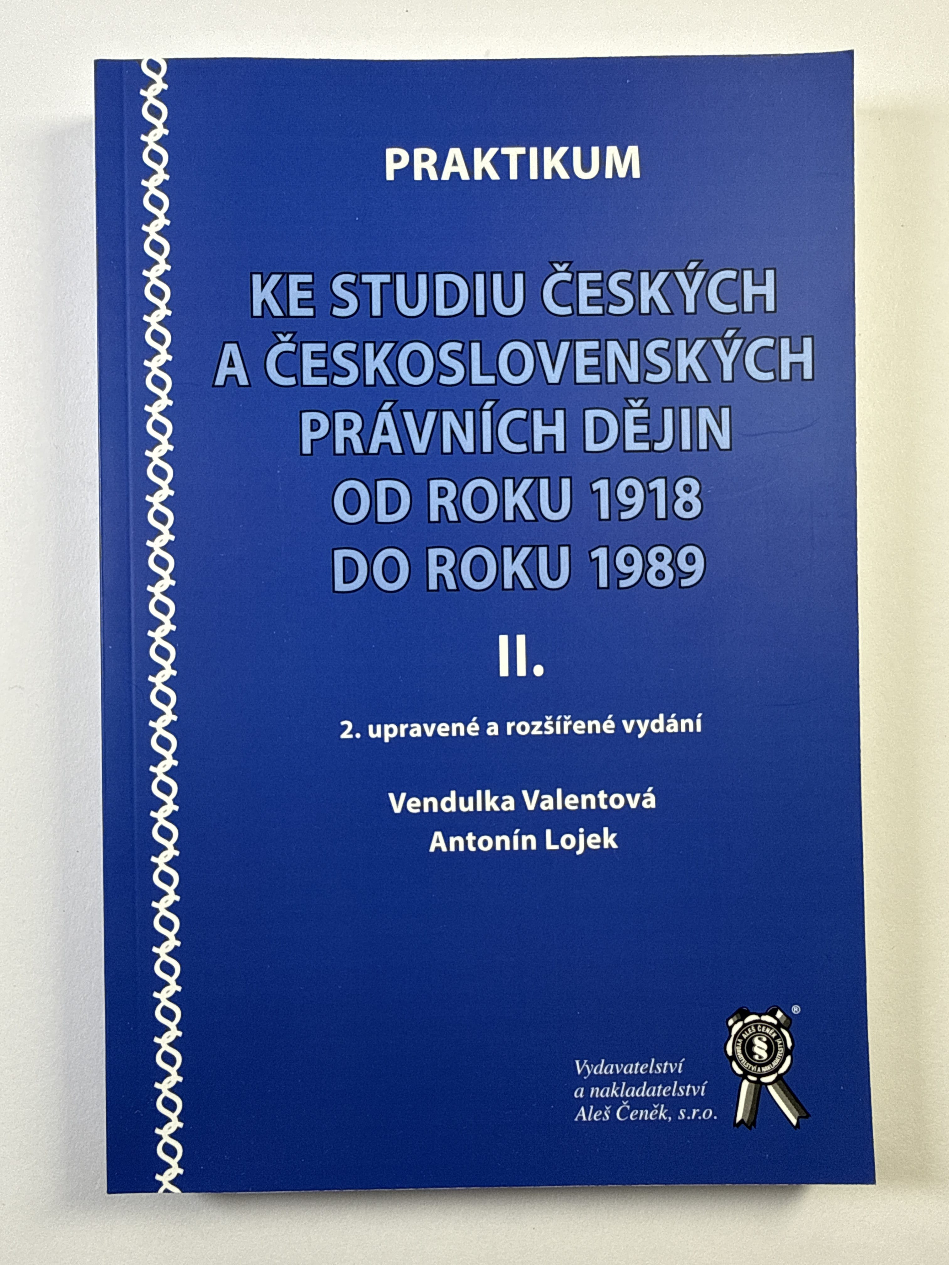 Levně Praktikum ke studiu českých a československých právních dějin od roku 1918 do roku 1989 II. Měkká 2024
