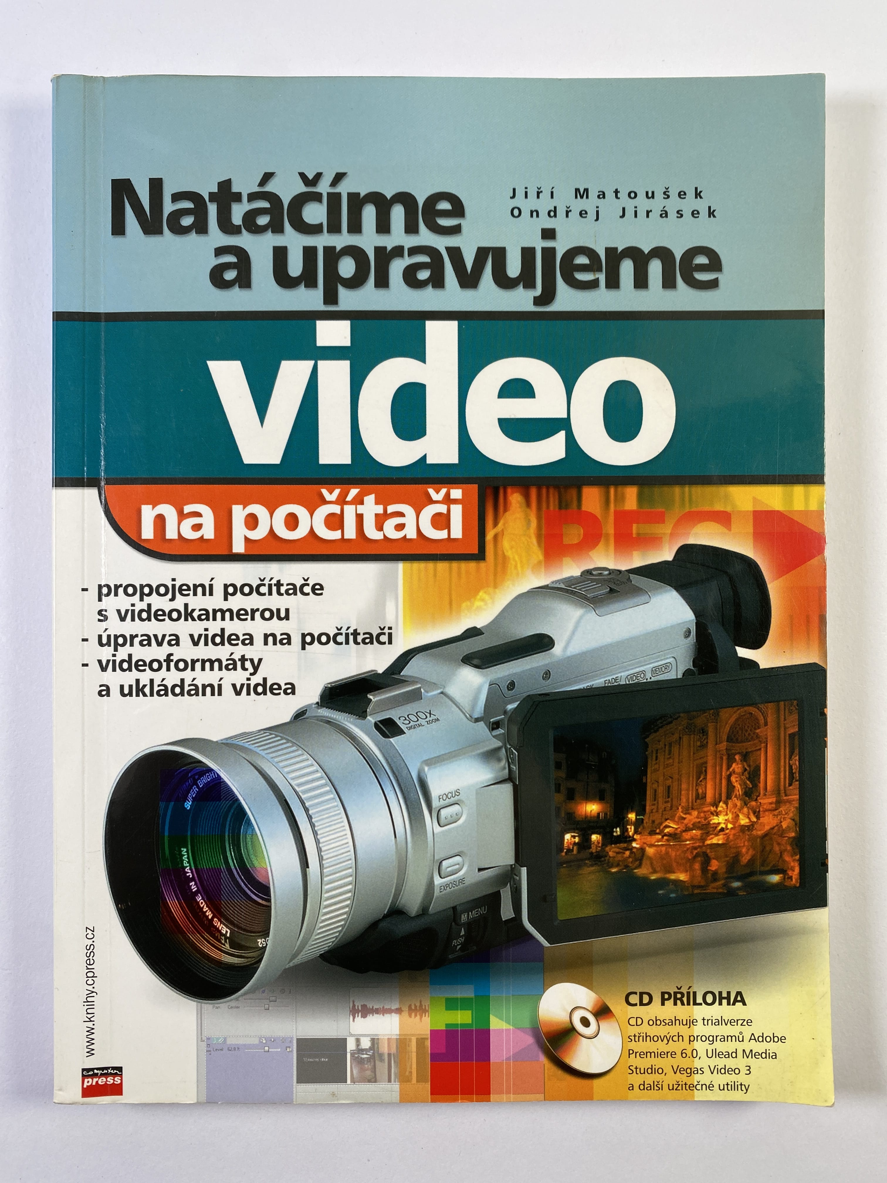 Levně Natáčíme a upravujeme video na počítači
