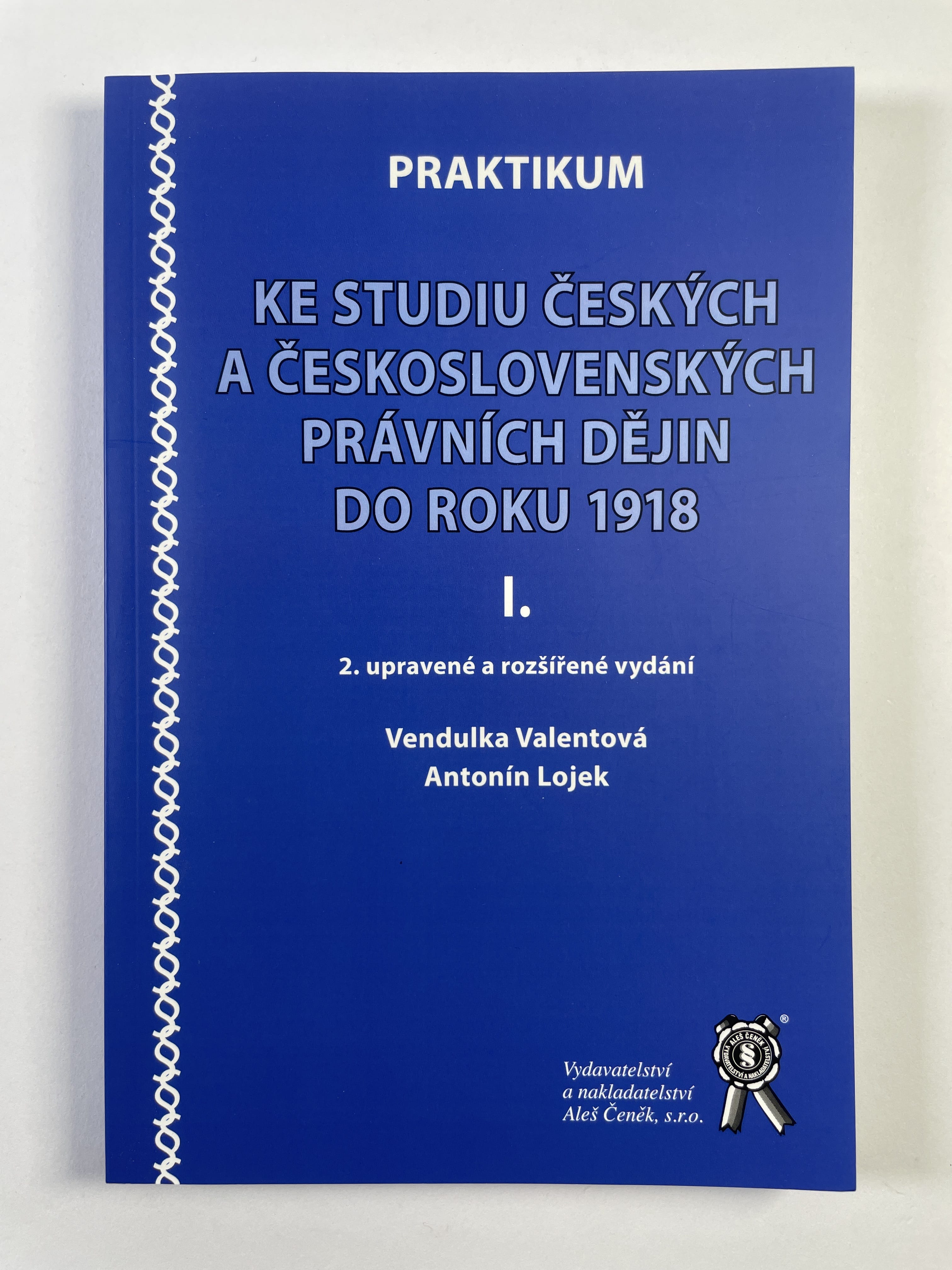 Levně Praktikum ke studiu českých a československých právních dějin do roku 1918 I.