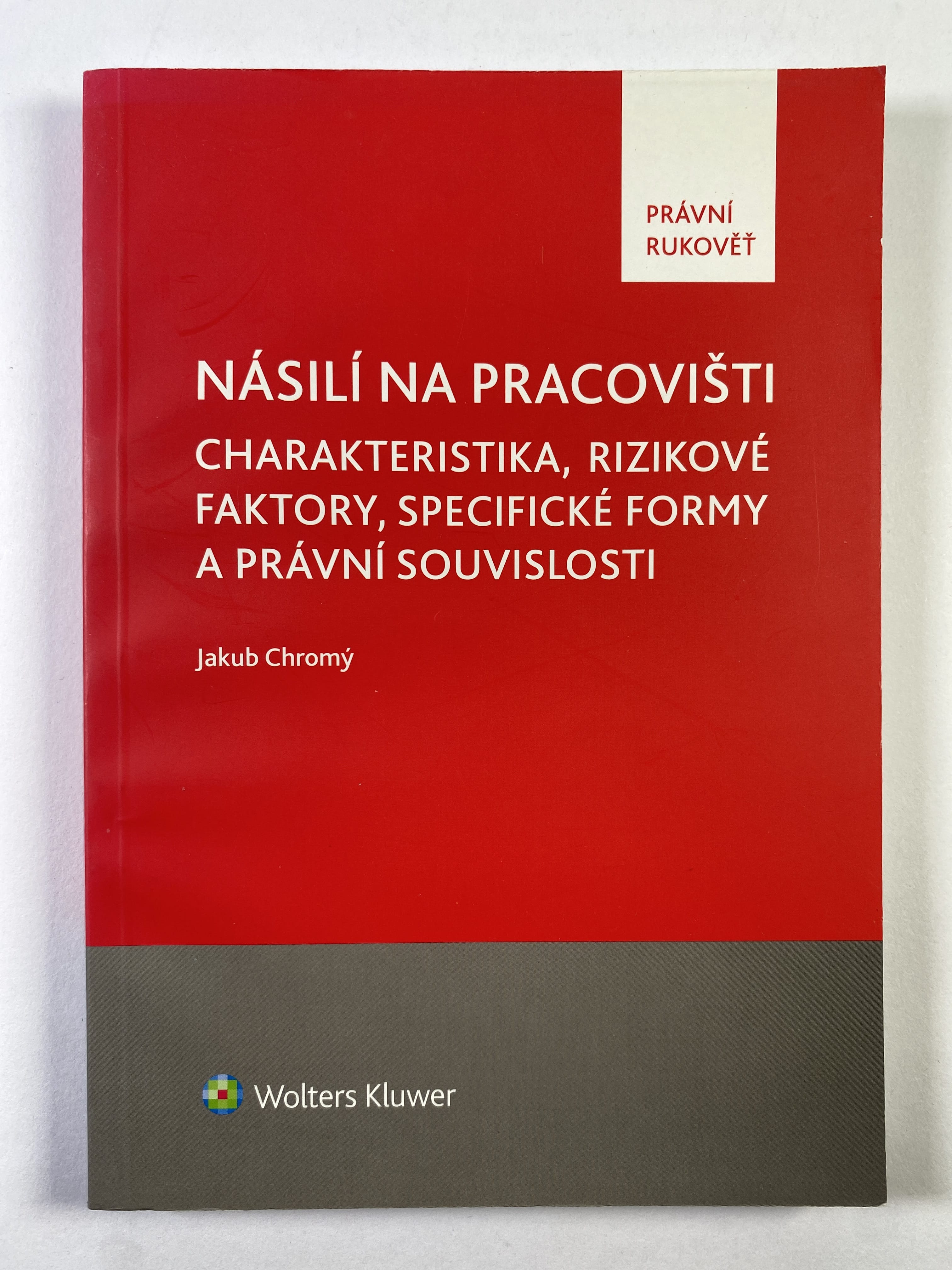 Levně Násilí na pracovišti
