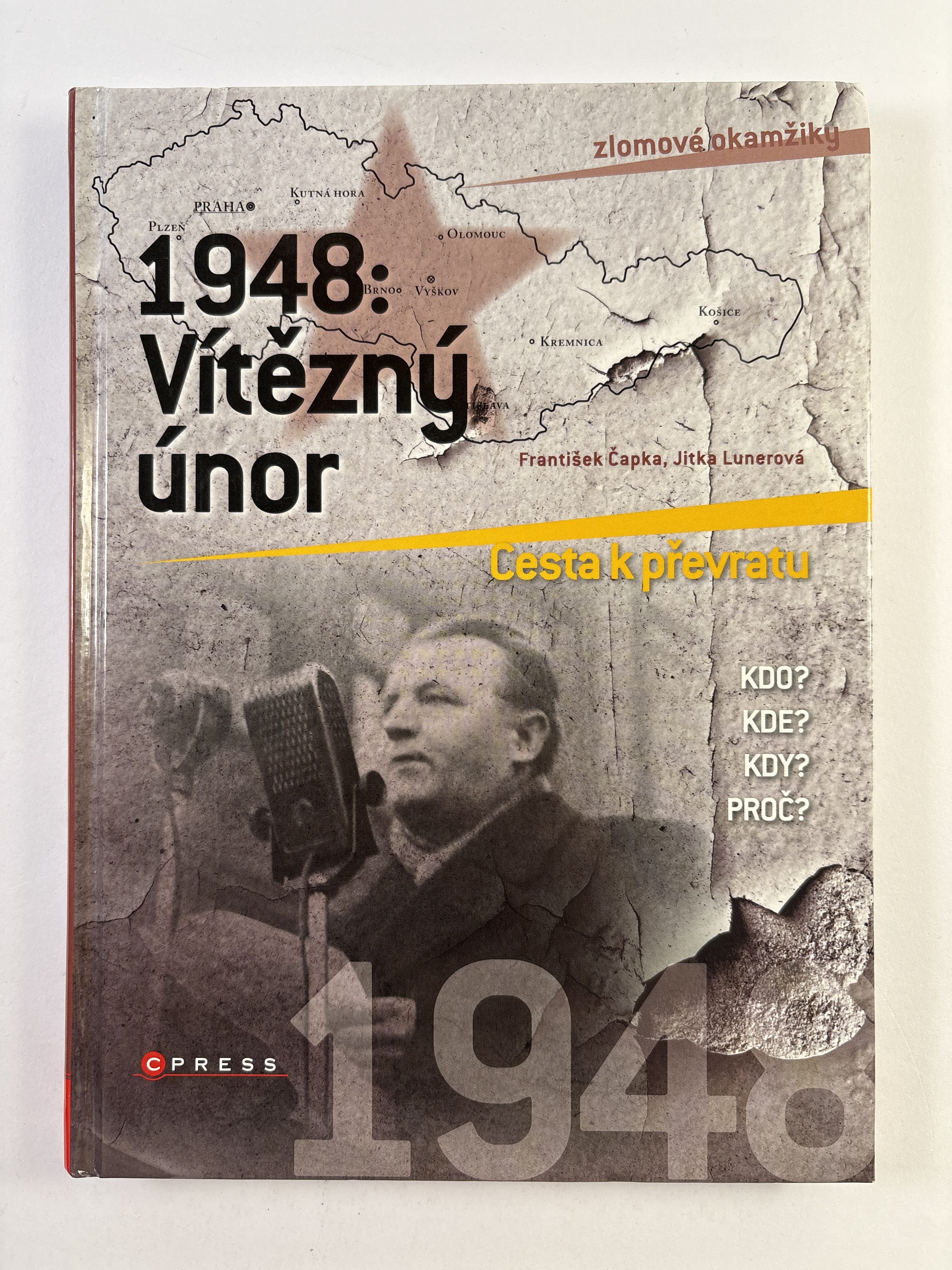 Levně 1948: Vítězný únor - cesta k převratu