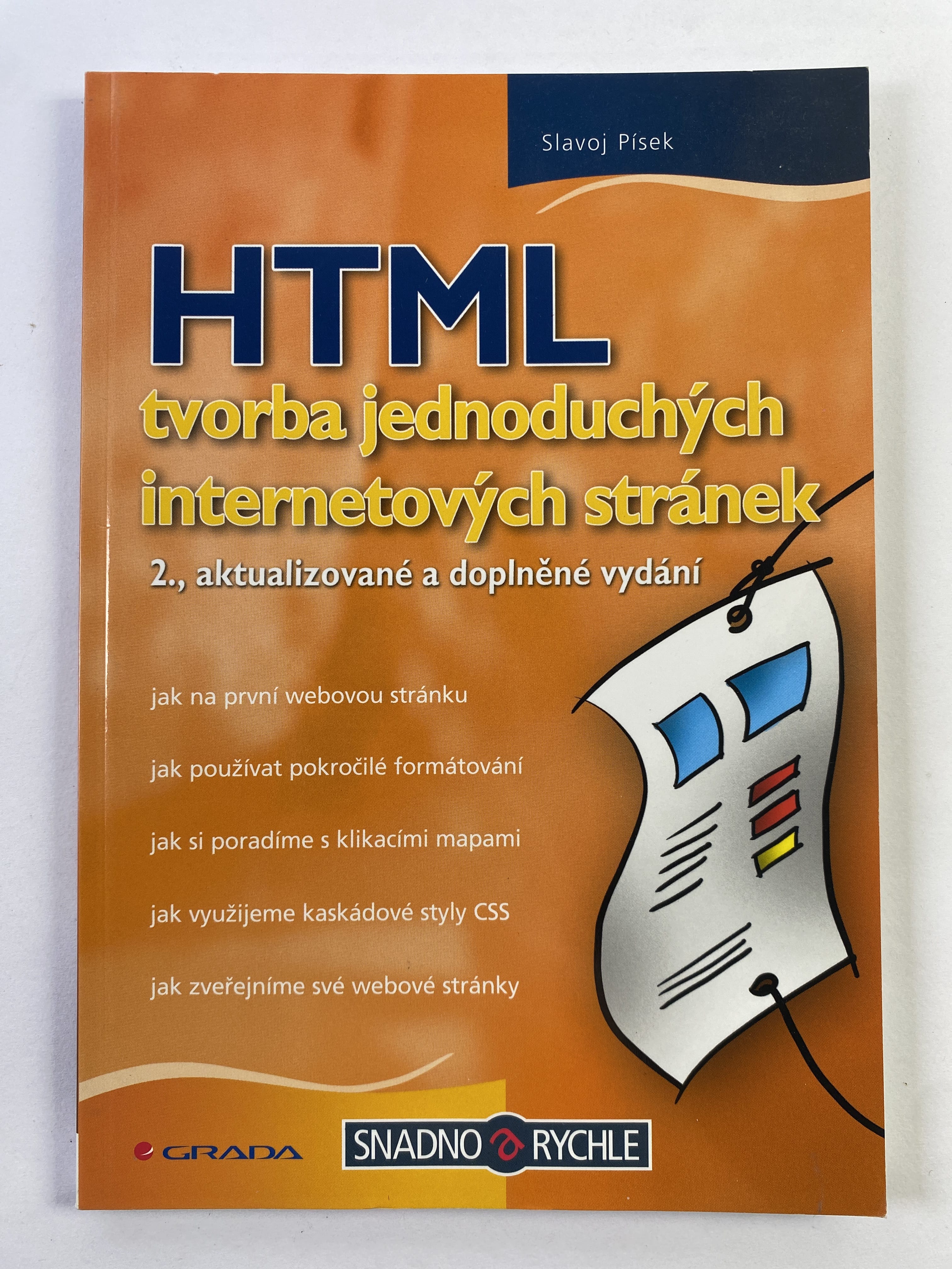 Levně HTML - tvorba jednoduchých internetových stránek Měkká 2006