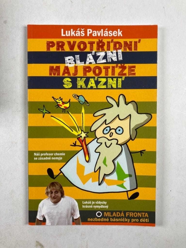 Prvotřídní blázni maj potíže s kázní Měkká 2013