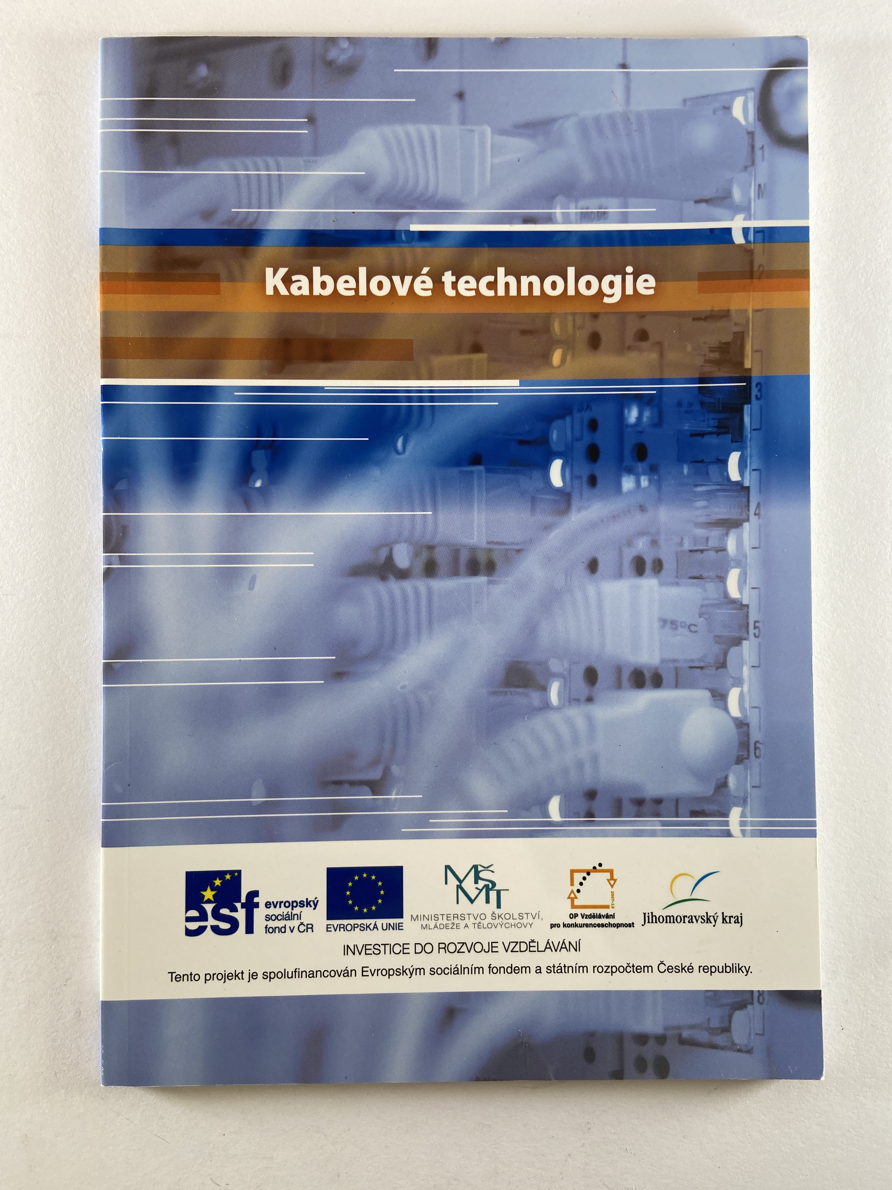 Levně Kabelové technologie