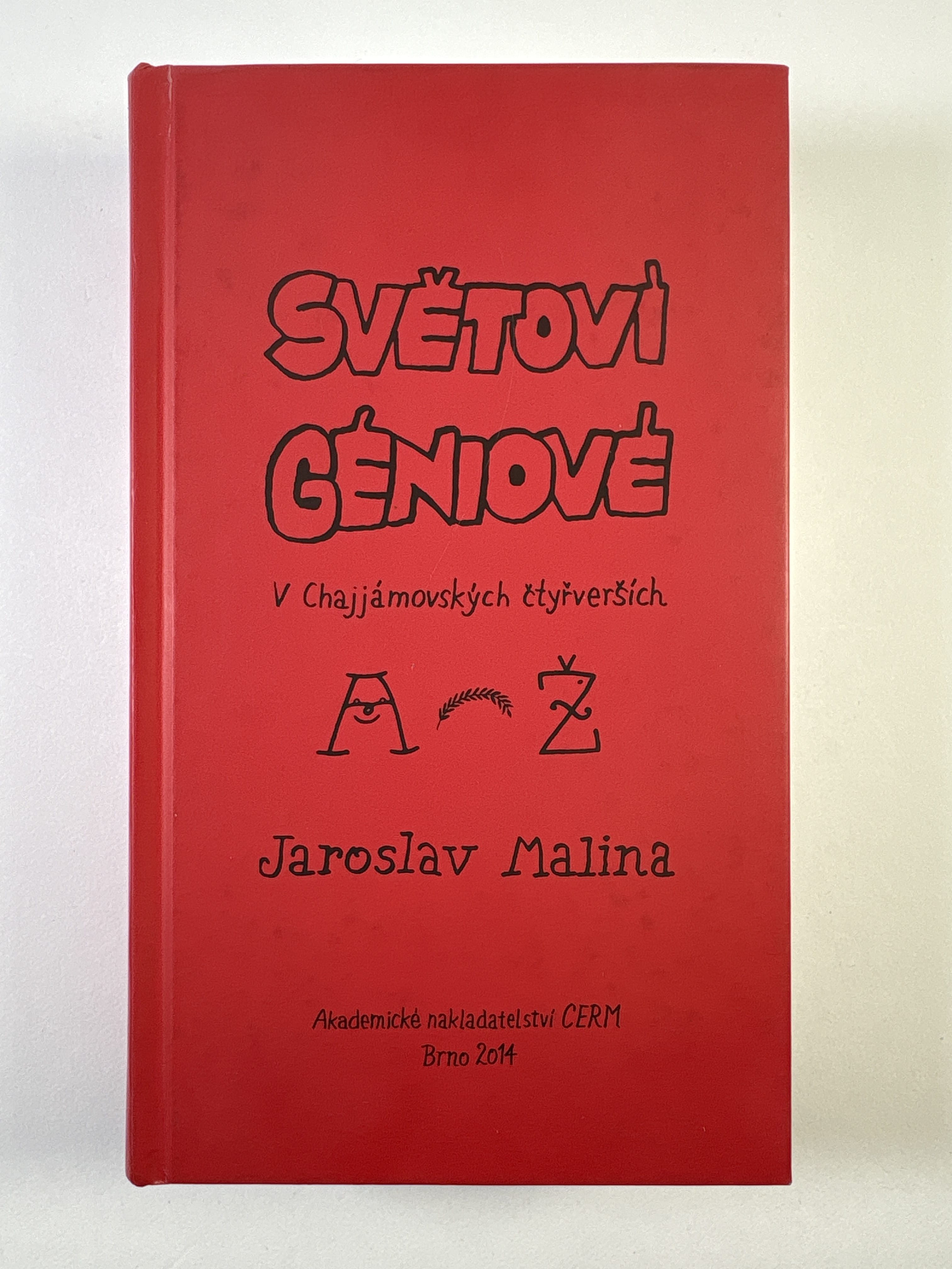 Levně Světoví géniové v Chajjámovských čtyřverších (A-Ž)