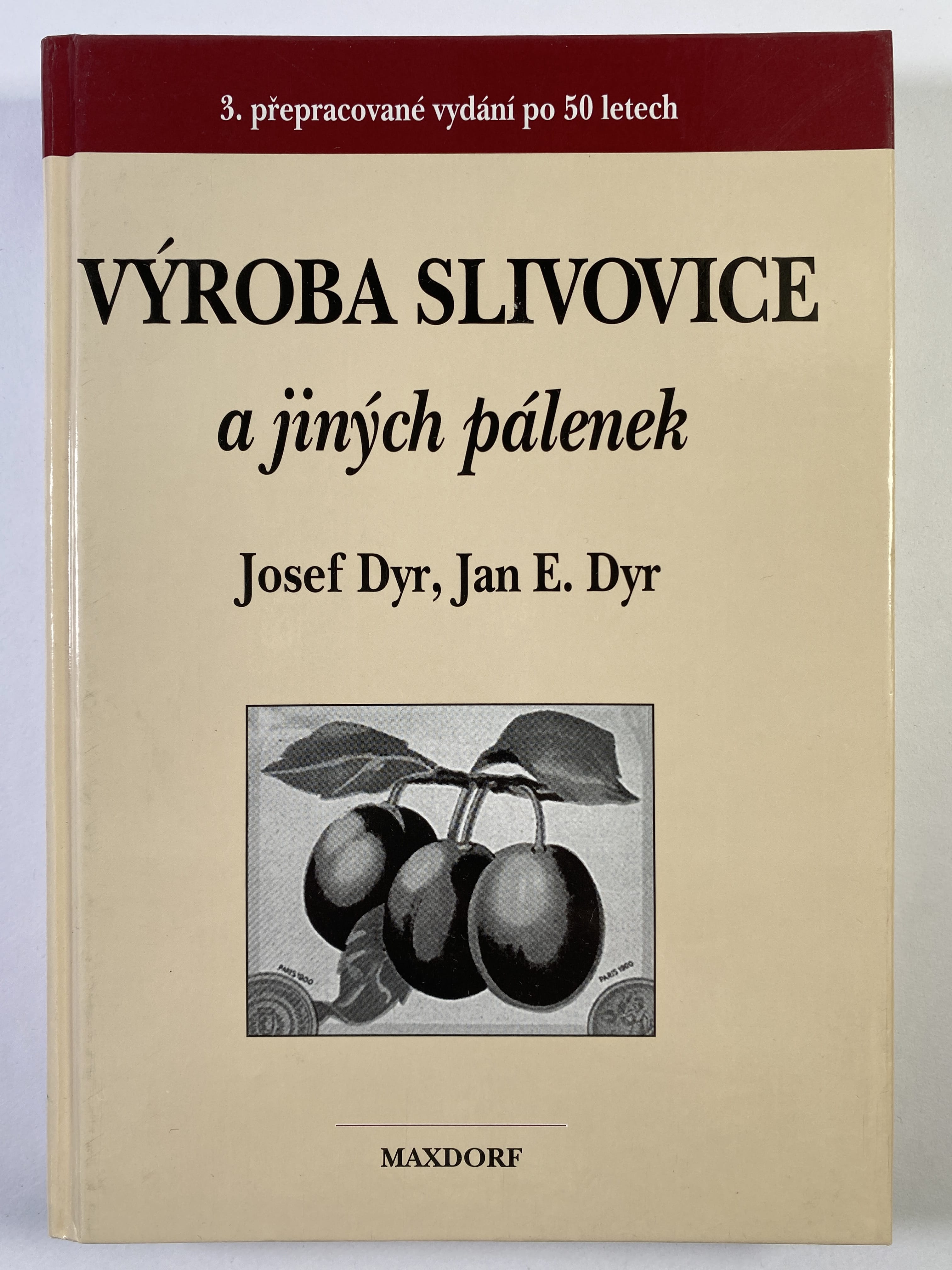 Levně Výroba slivovice a jiných pálenek Pevná (1997)