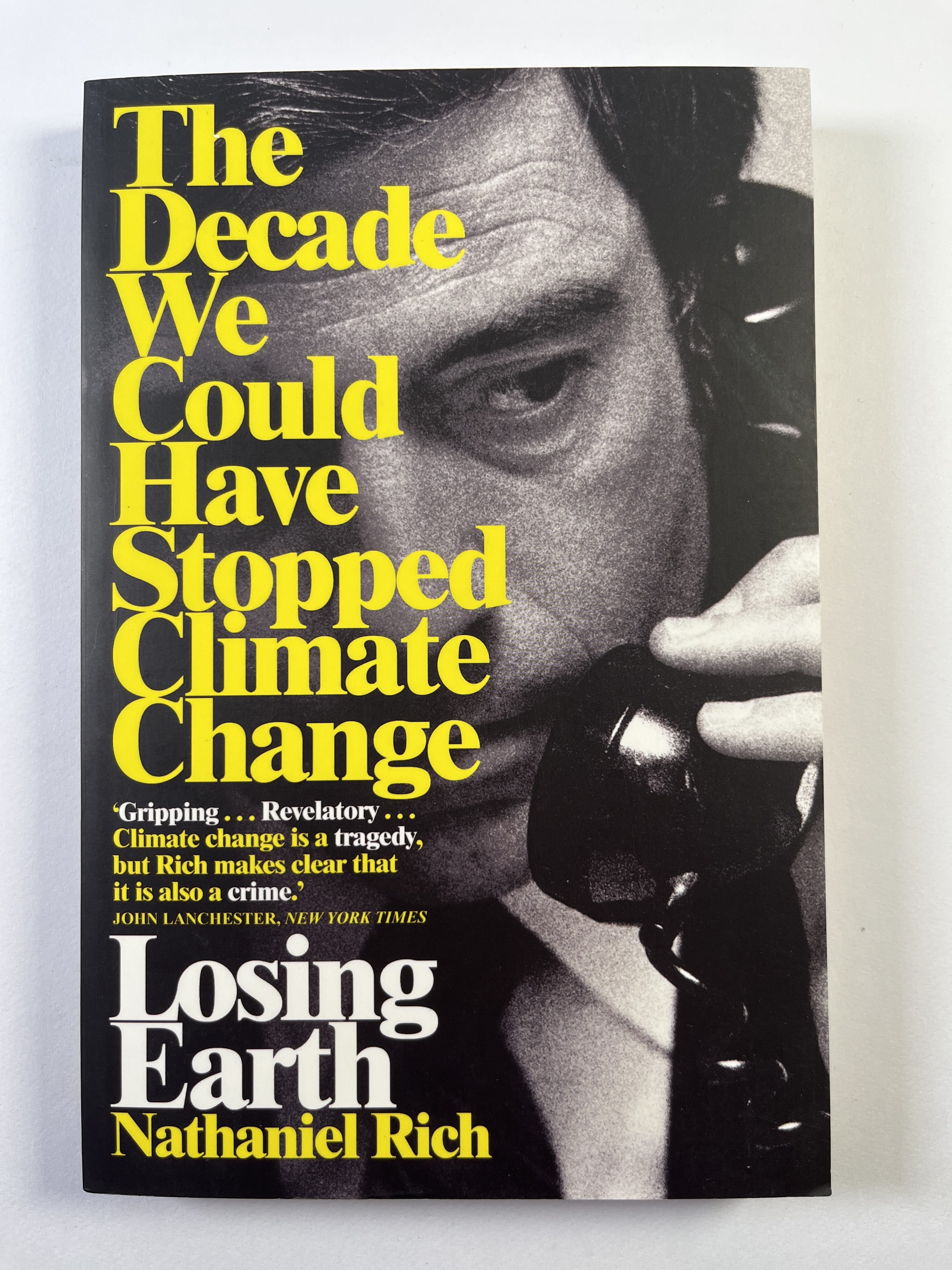 Levně The Decade We Could Have Stopped Climate Change