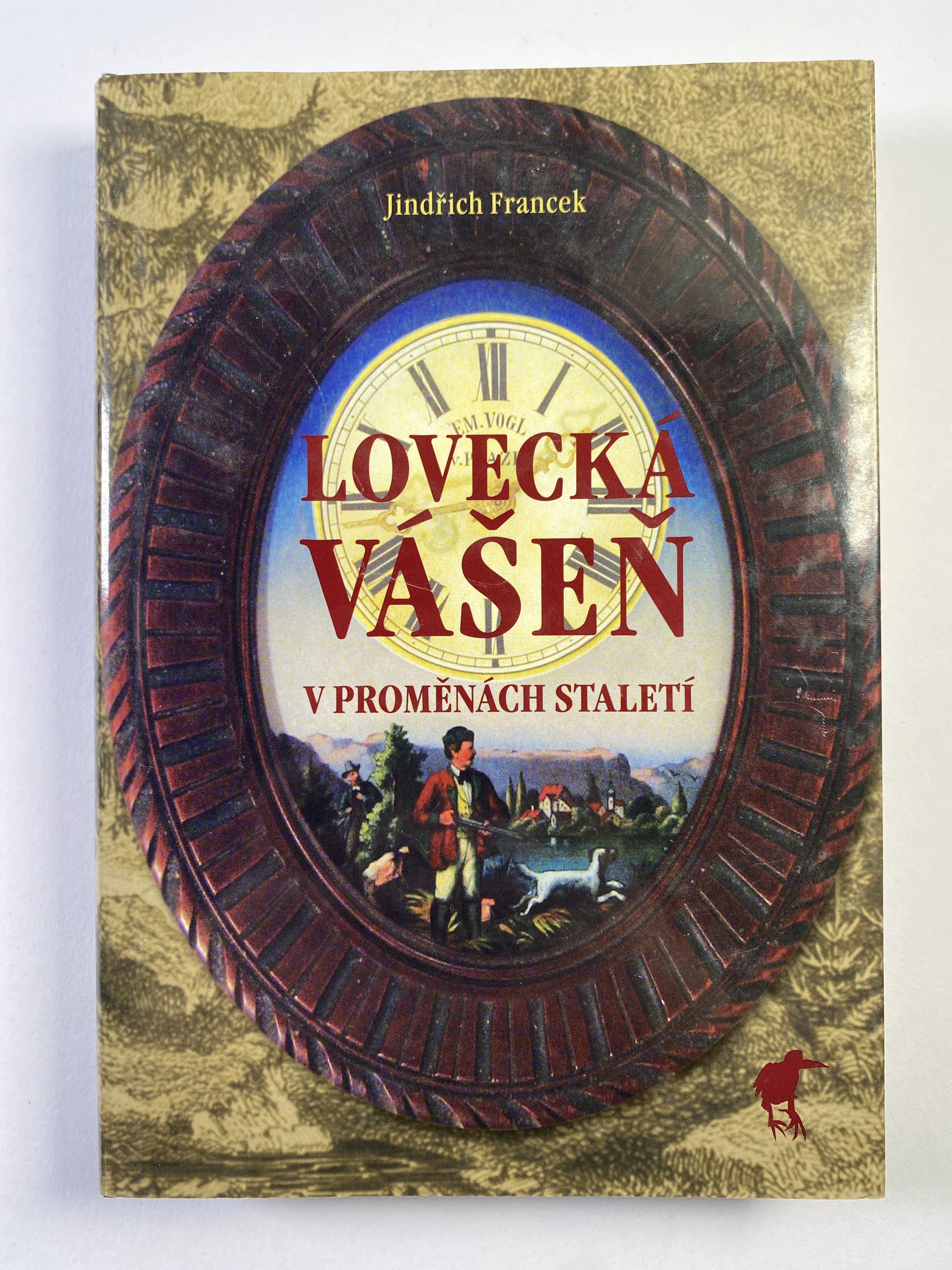 Levně Lovecká vášeň v proměnách staletí