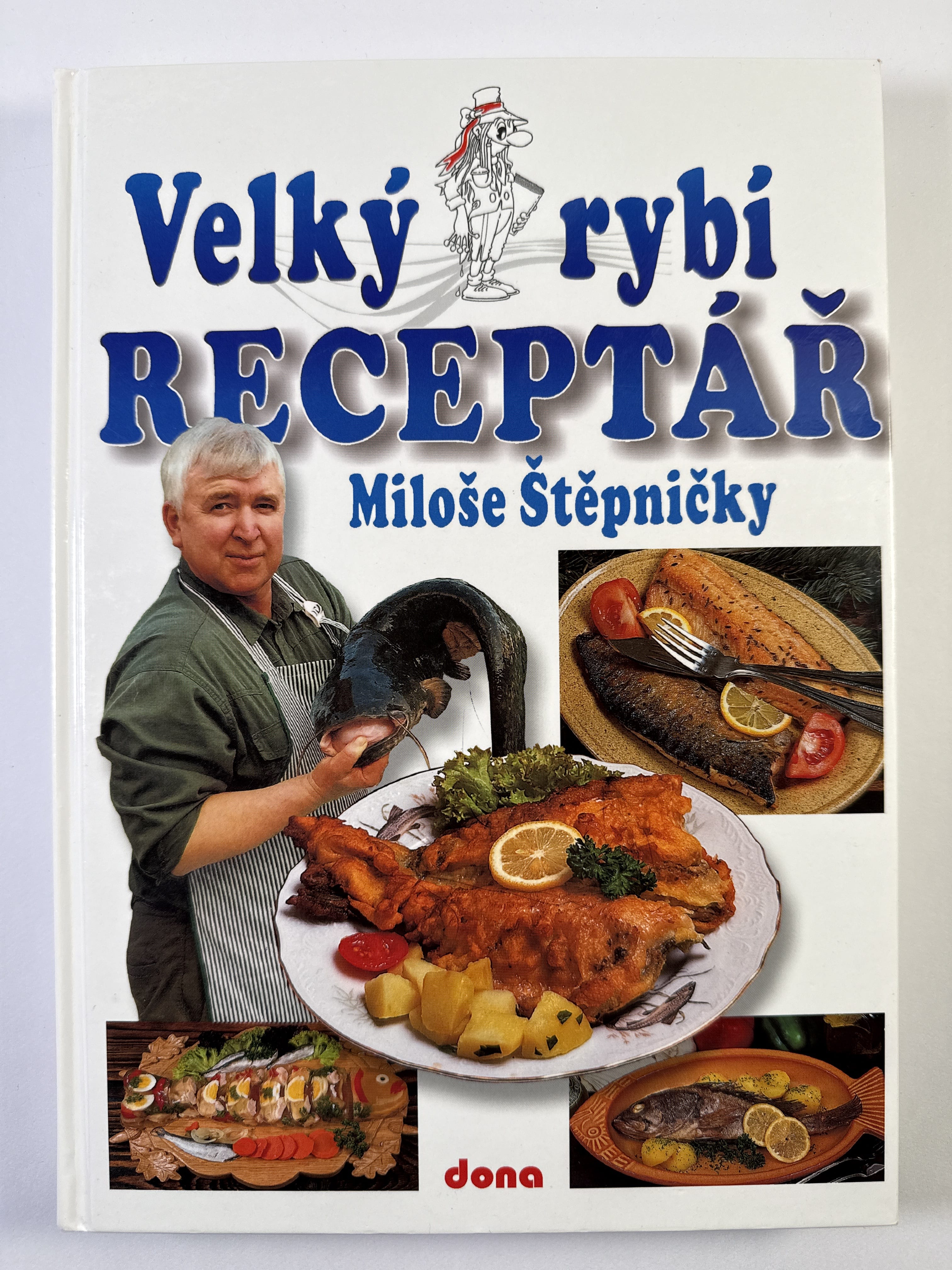 Levně Velký rybí receptář Miloše Štěpničky Pevná (2011)