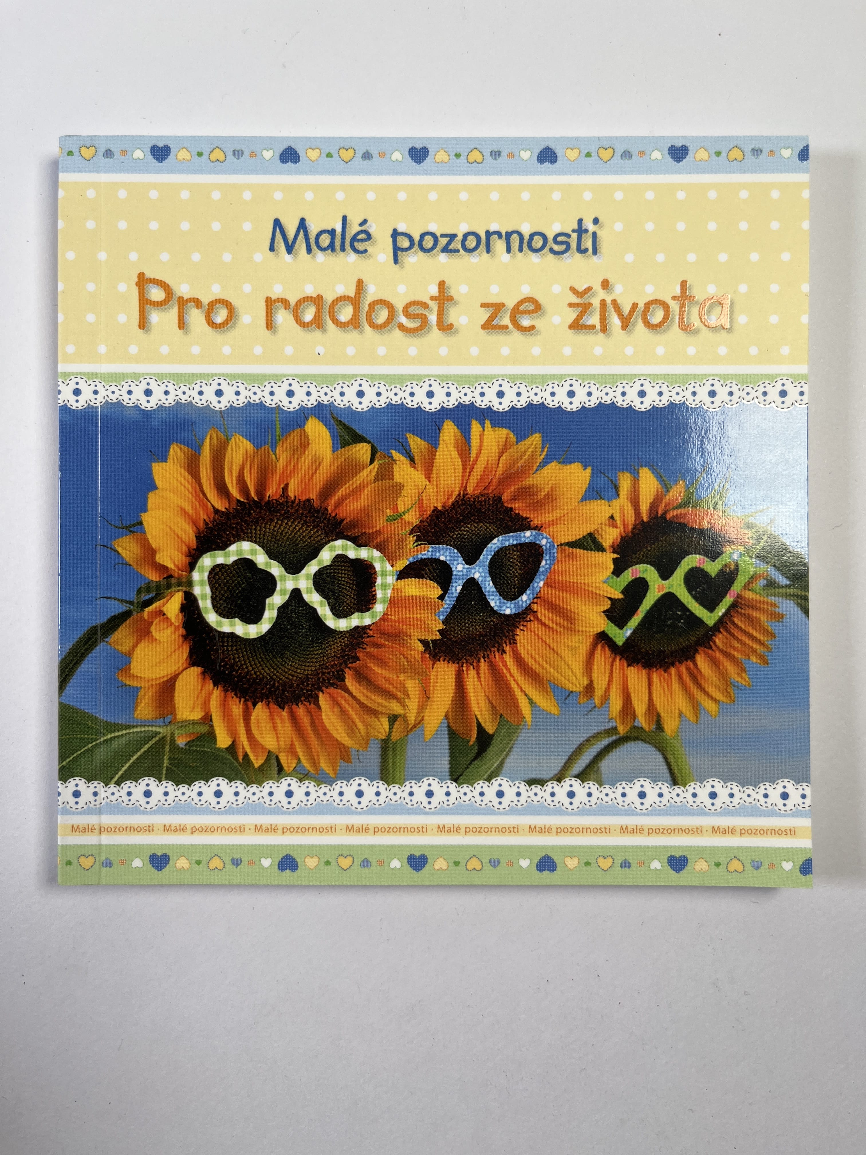 Levně Malé pozornosti - Pro radost ze života