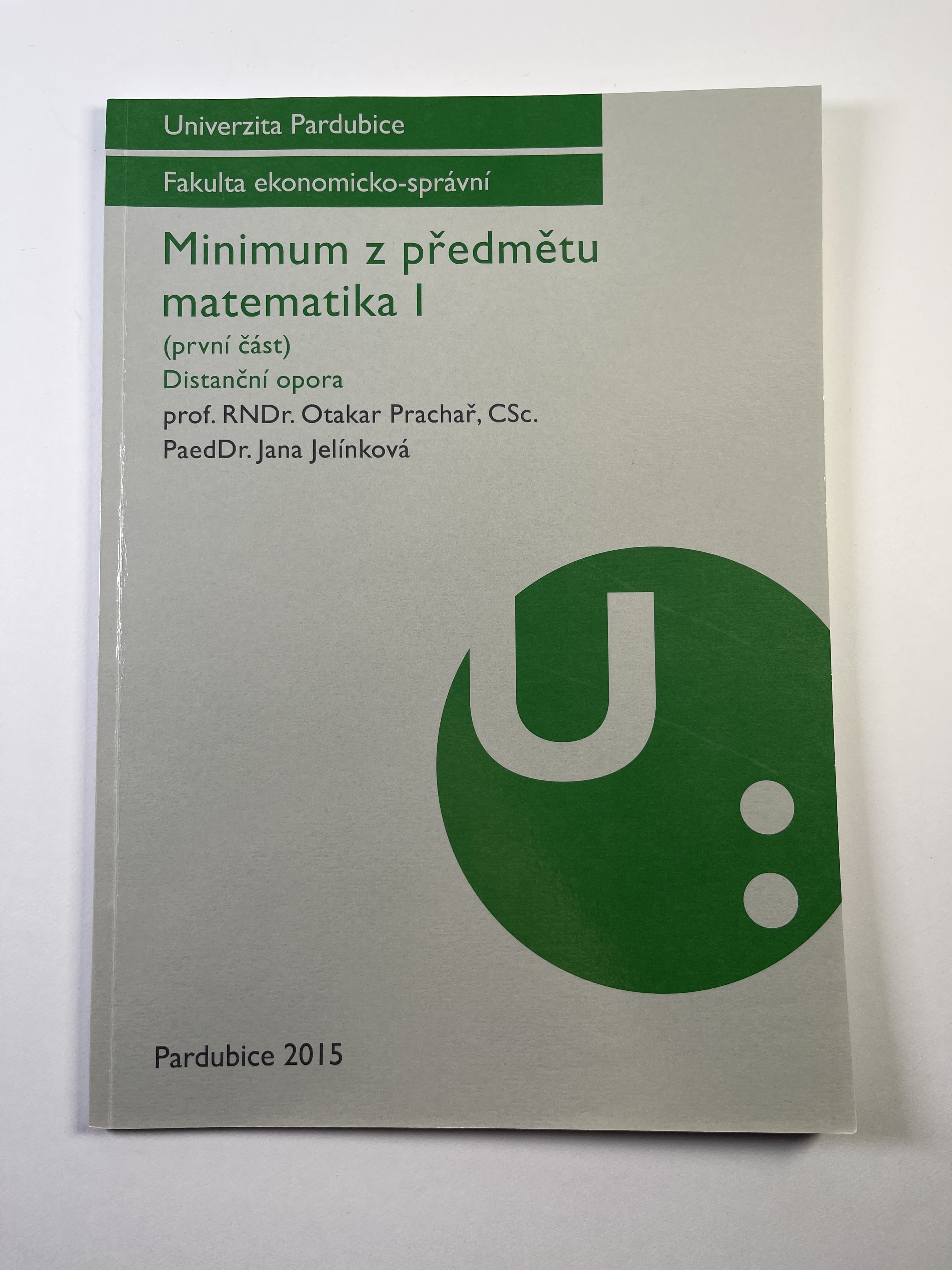 Levně Minimum z předmětu matematika I. (první část)