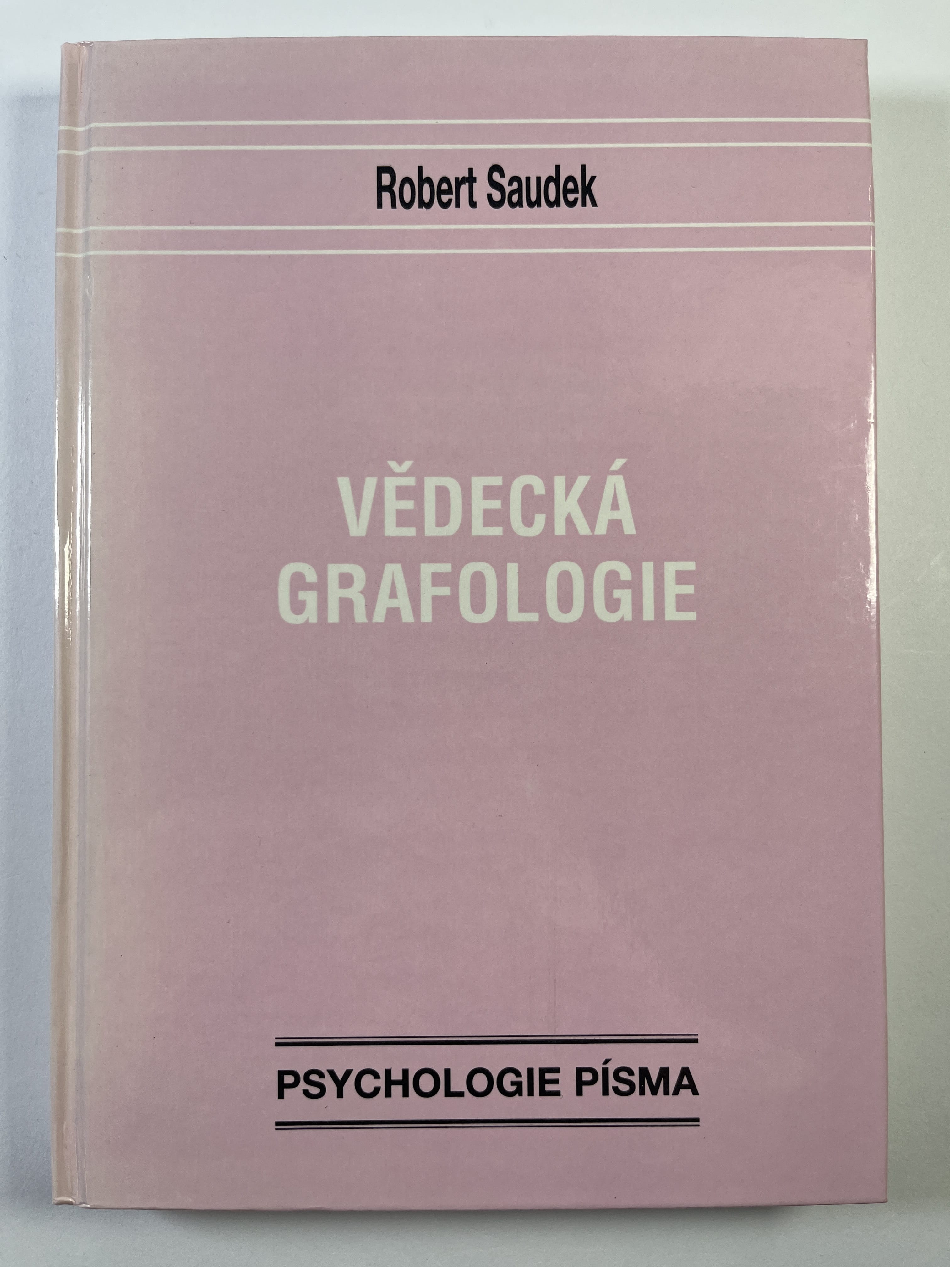 Levně Vědecká grafologie: psychologie písma