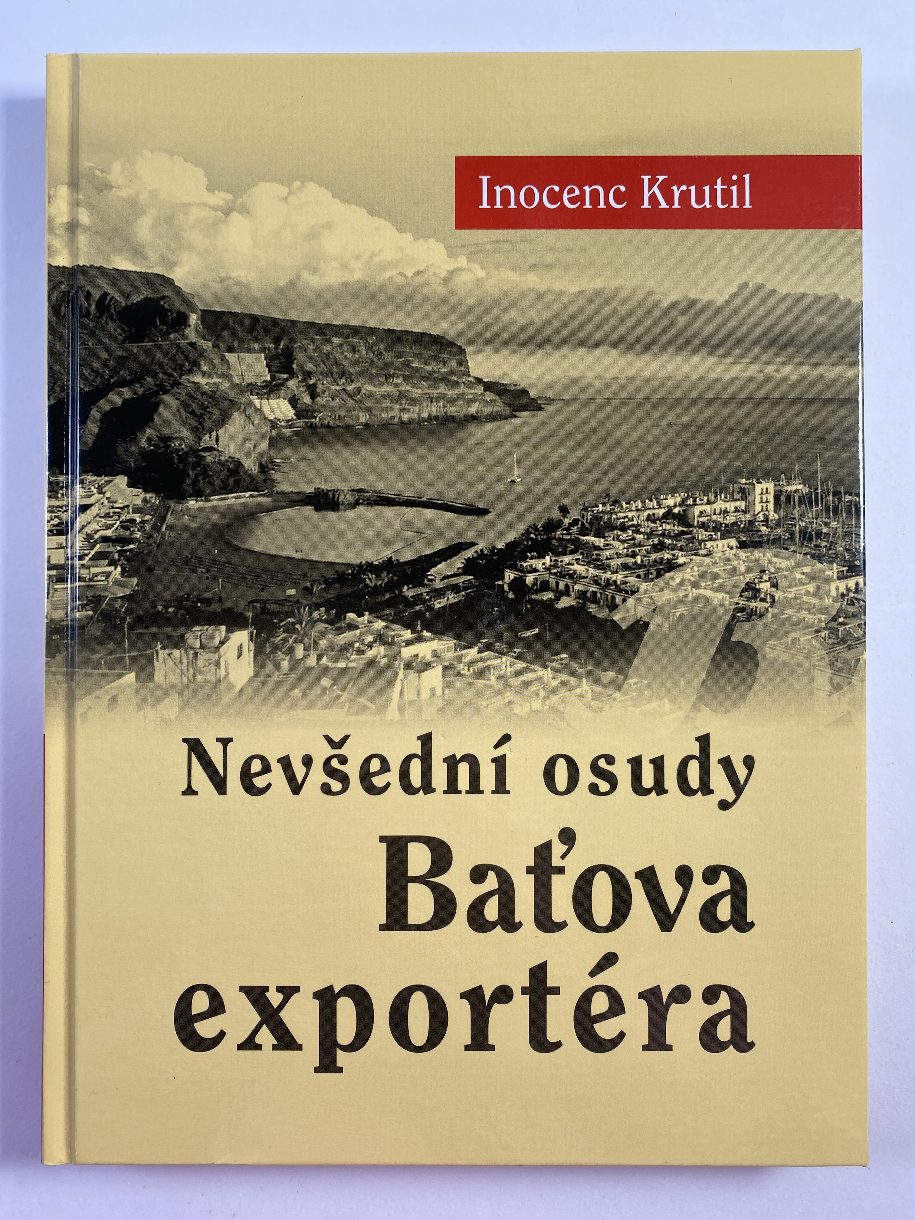Nevšední osudy Baťova exportér