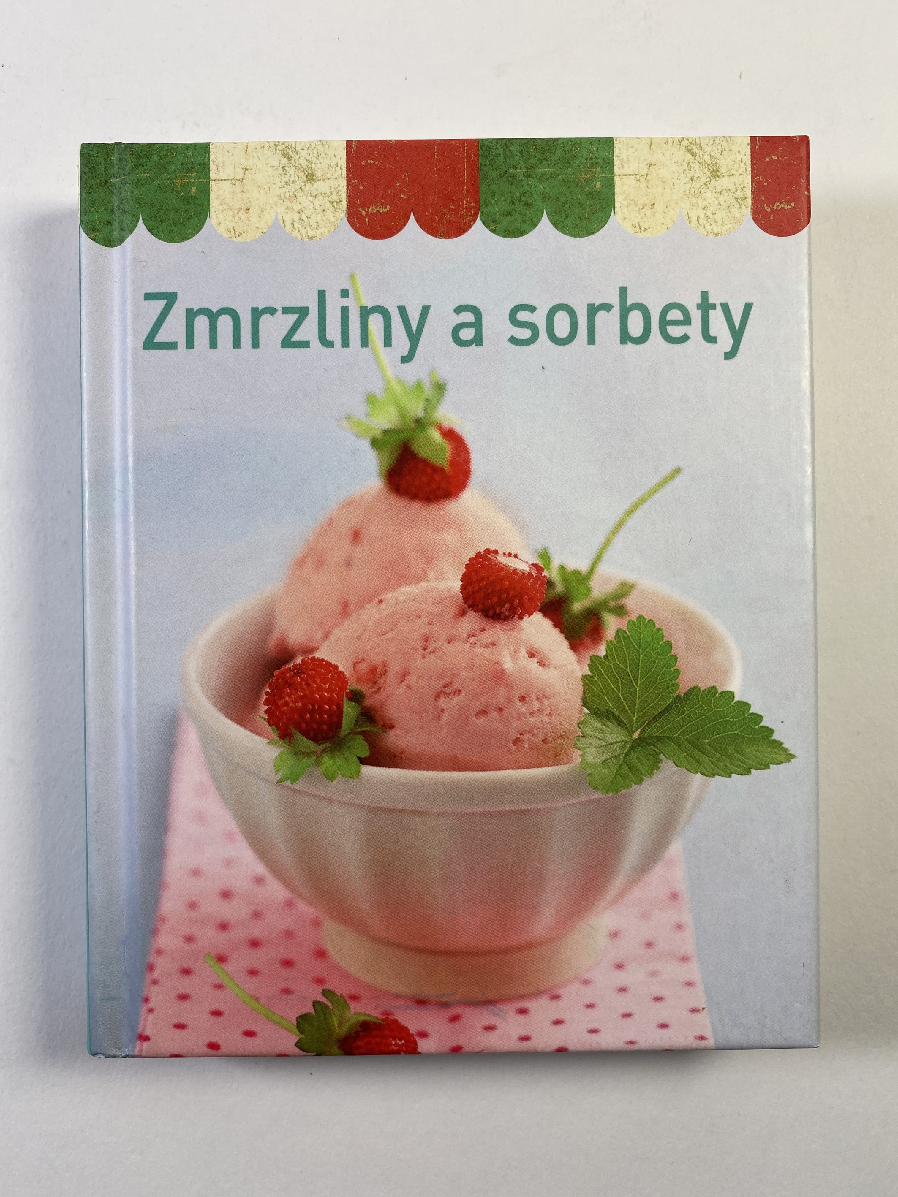 Levně Zmrzliny a sorbety Rok neuveden