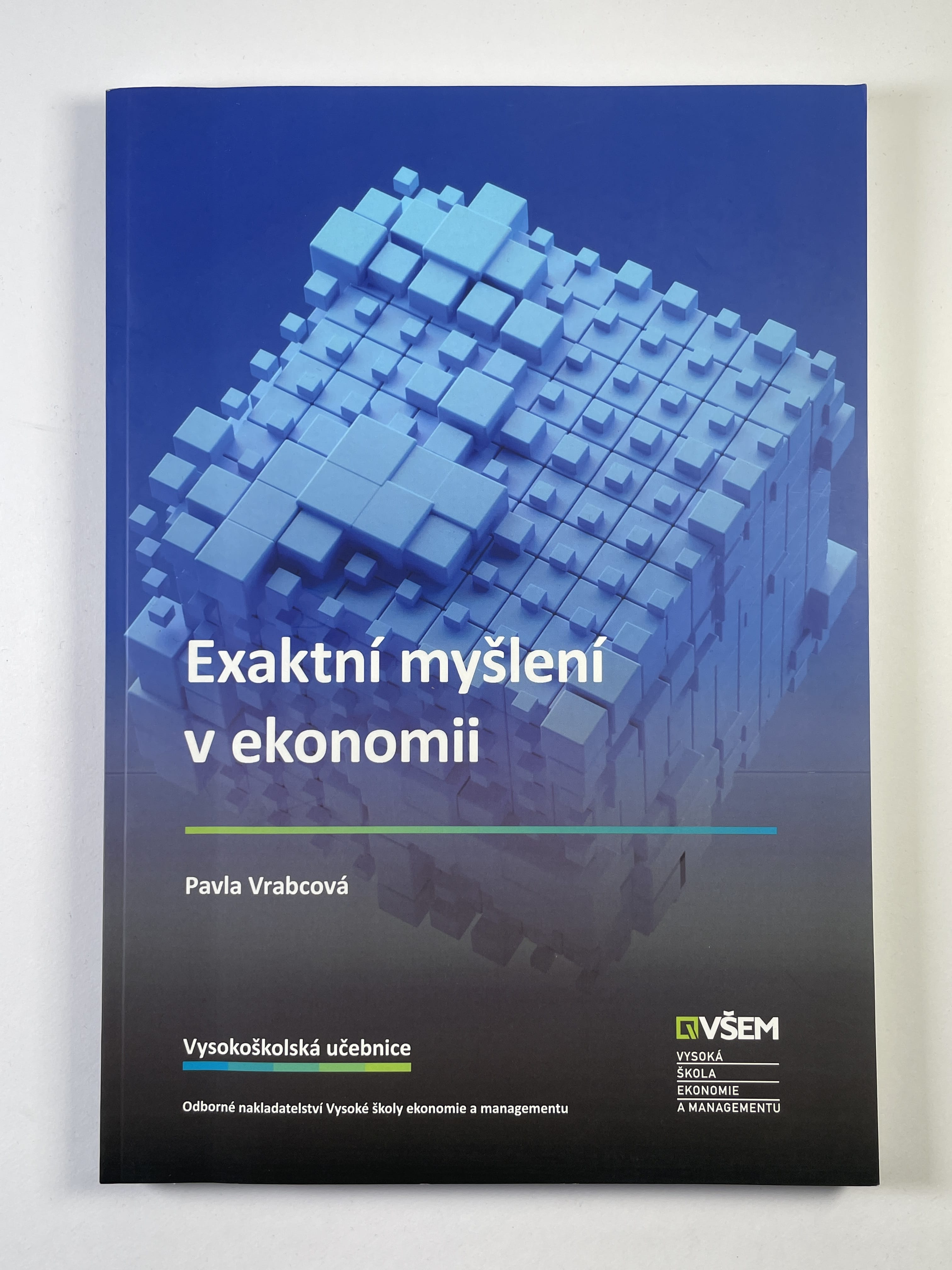 Levně Exaktní myšlení v ekonomii