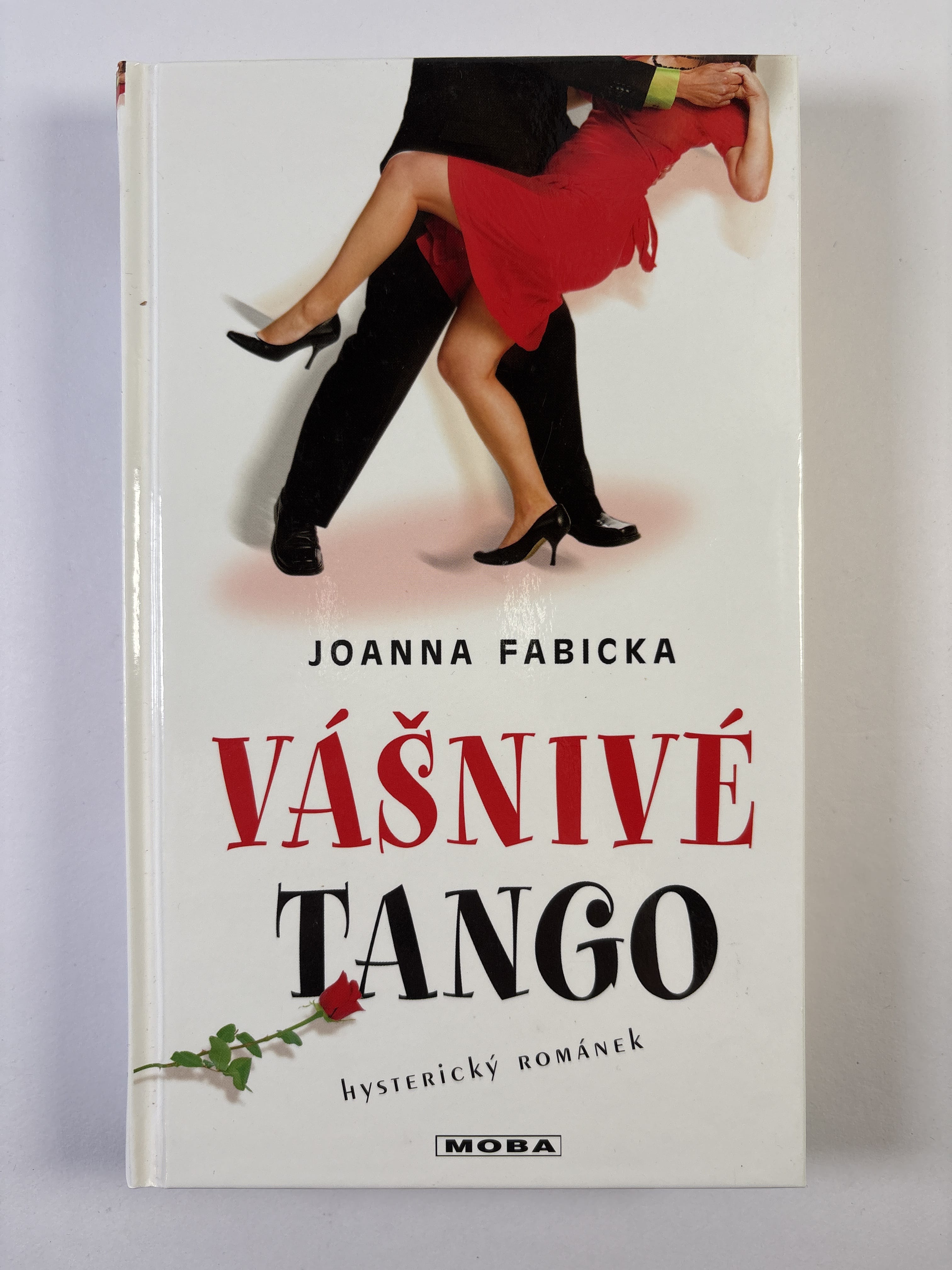 Levně Vášnivé tango: hysterický románek