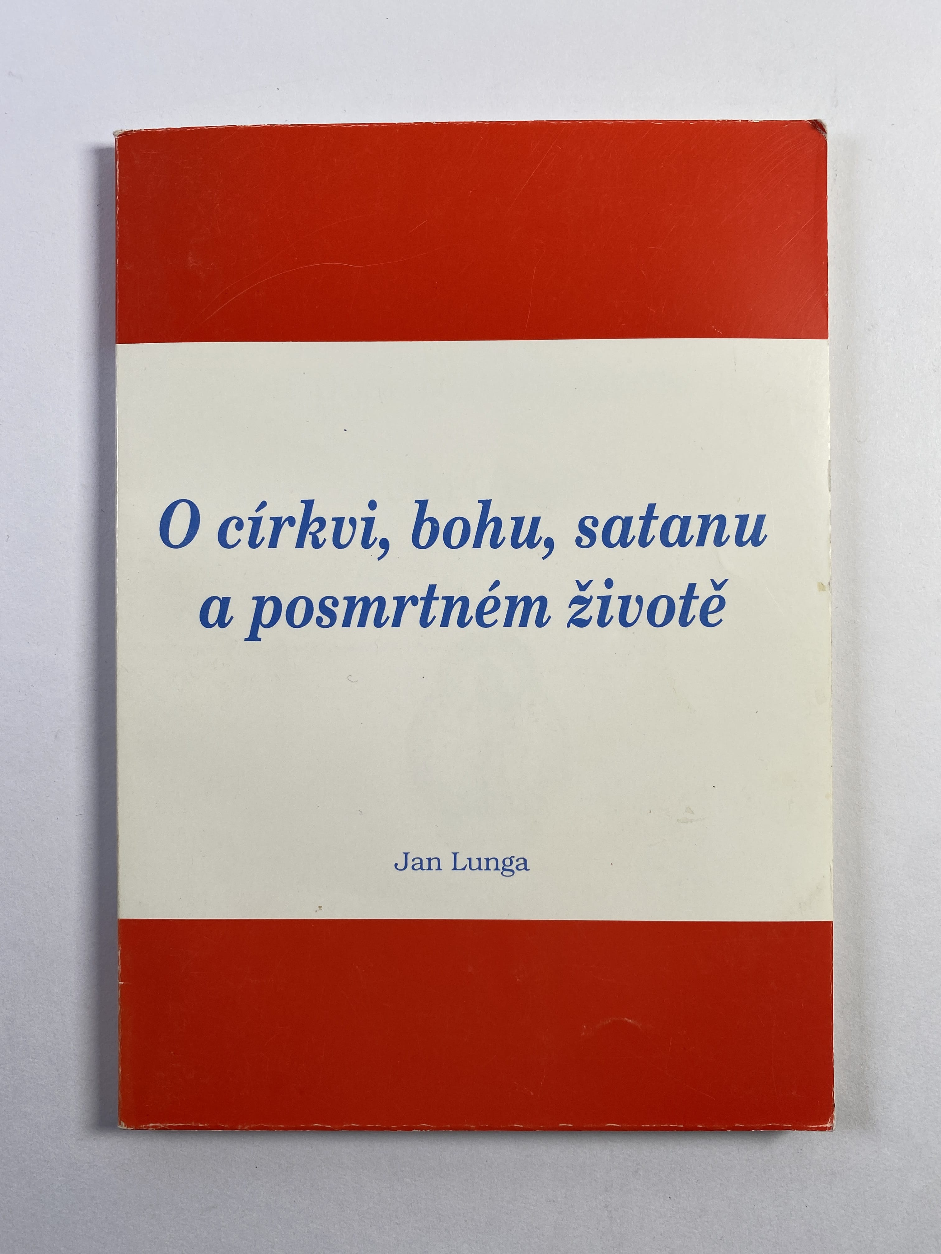 Levně O církvi, bohu, satanu a posmrtném životě