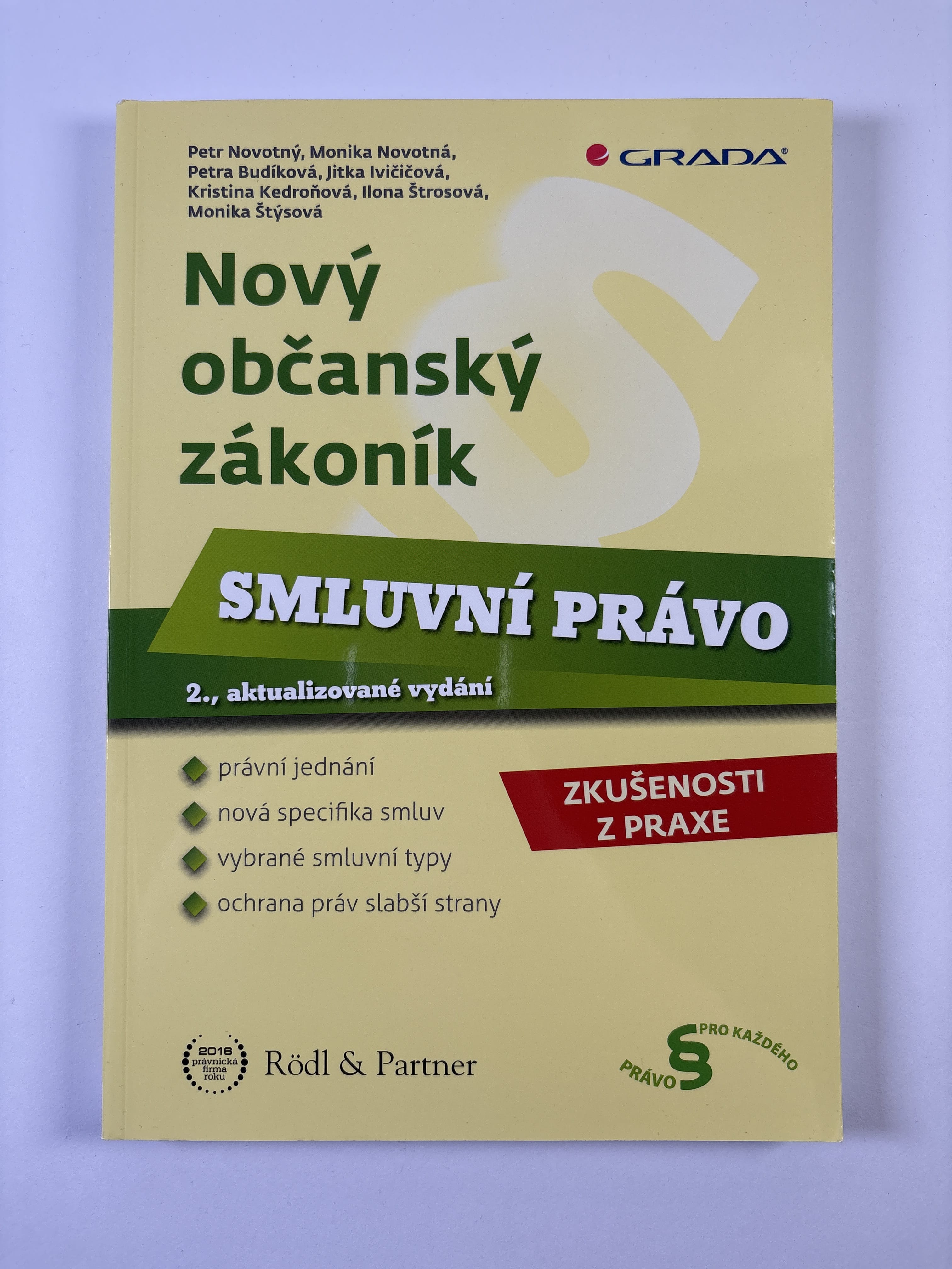 Nový občanský zákoník: Smluvní právo Měkká (2017)