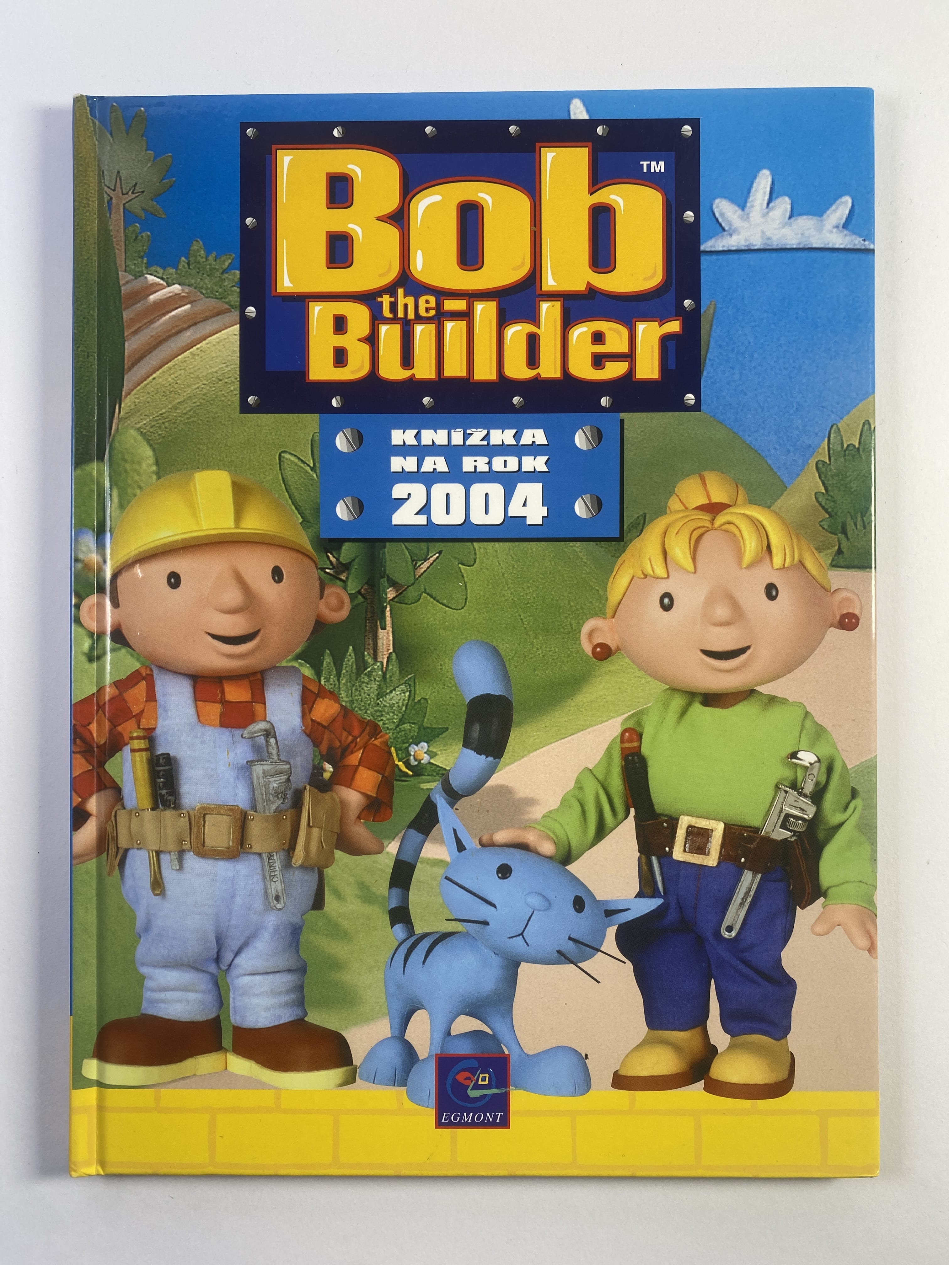 Levně Bob the builder: knížka na rok 2004