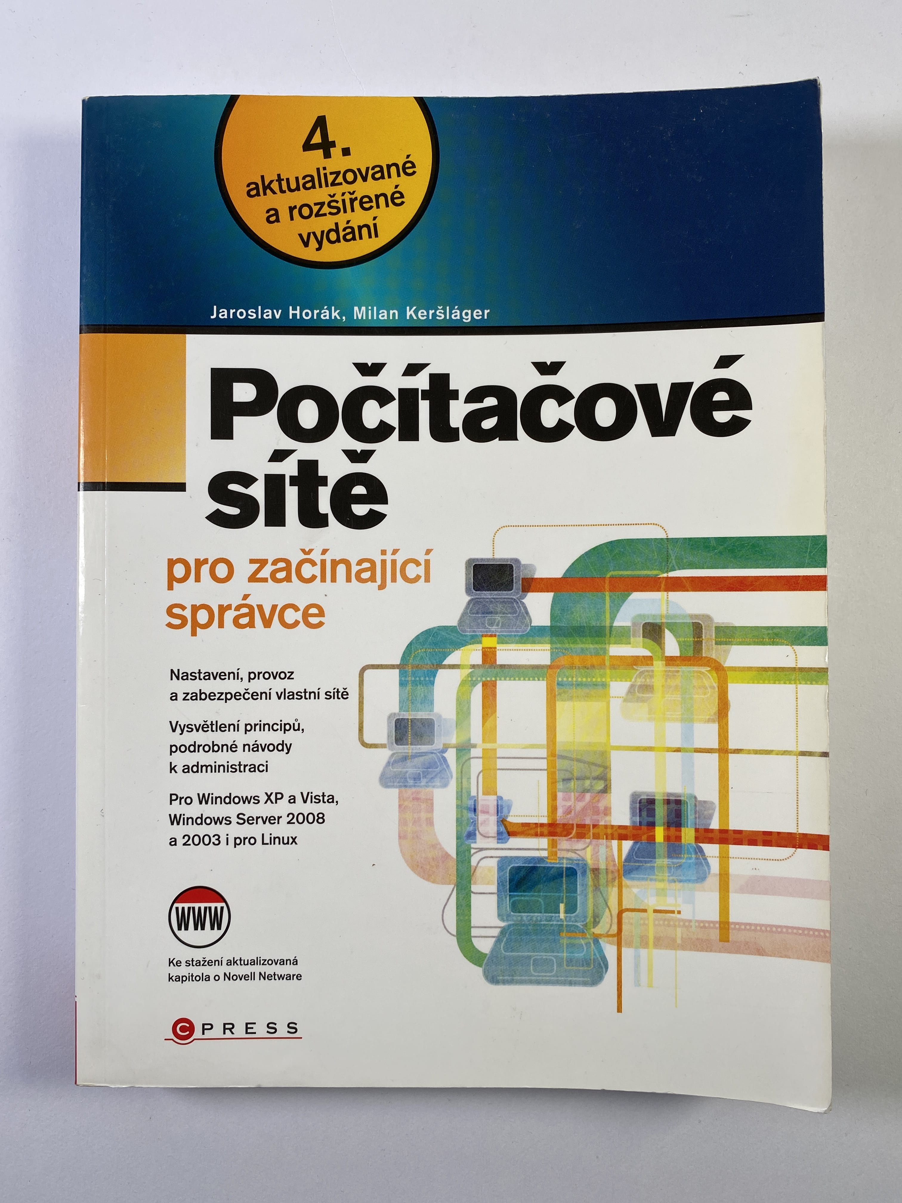 Levně Počítačové sítě pro začínající správce Měkká 2008